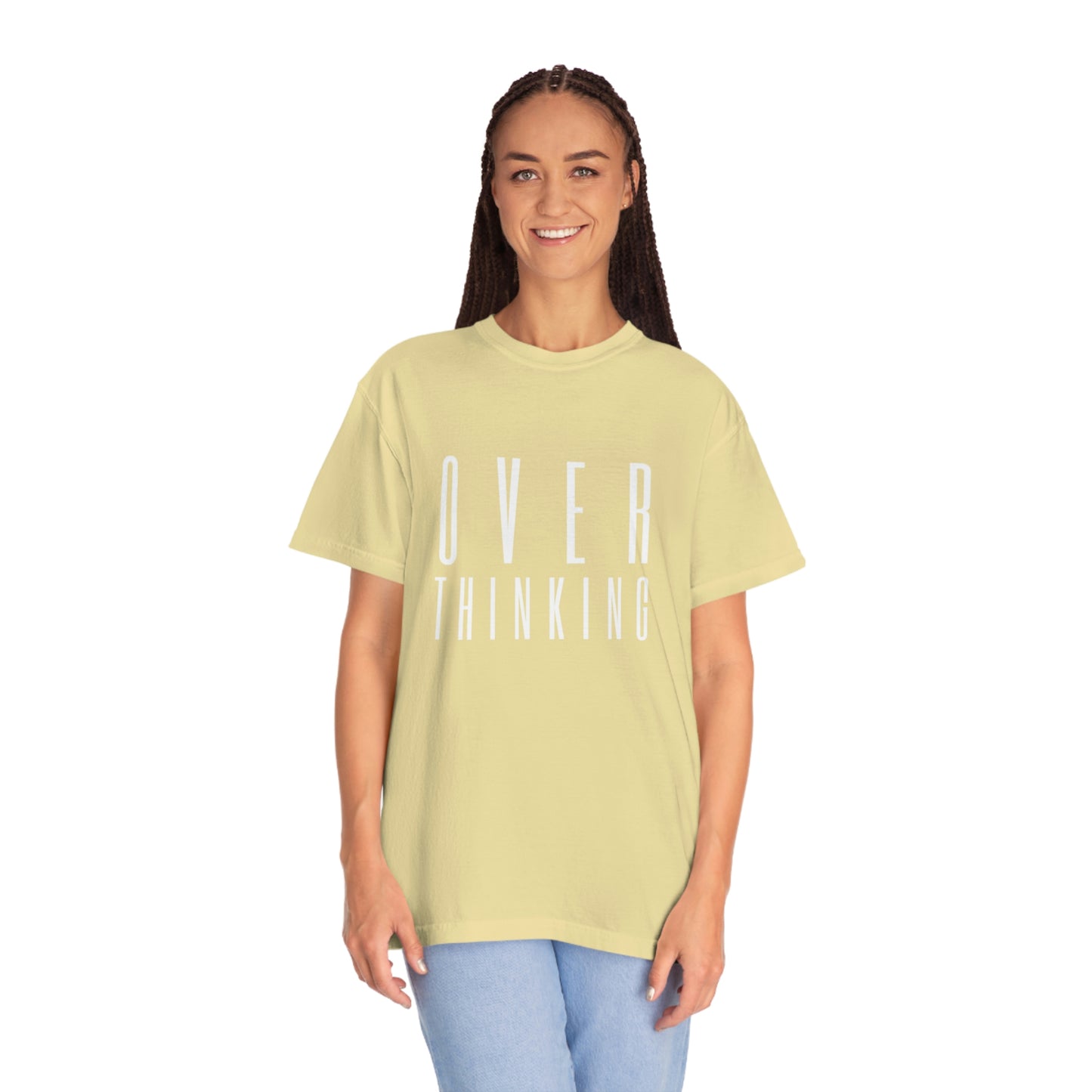 "Over Thinking" Comfort Colors T-shirt