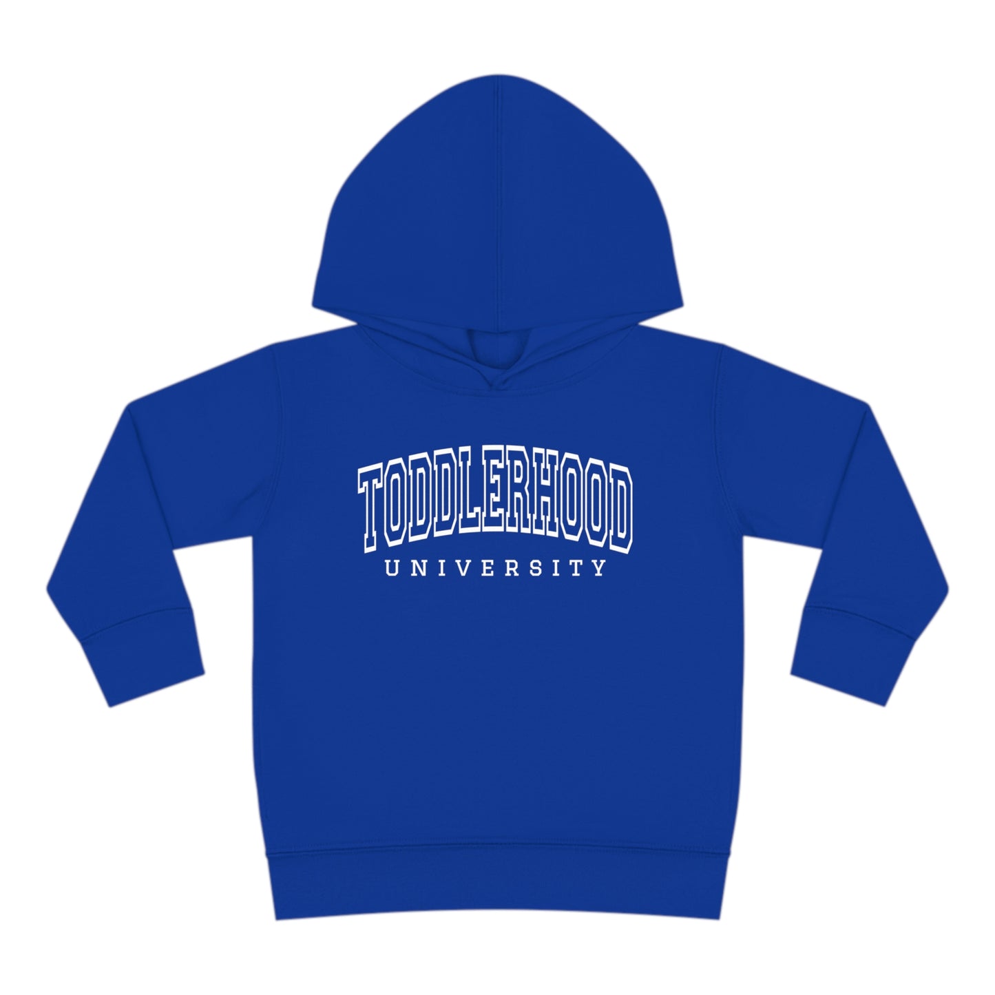 "Toddlerhood University" Toddler Pullover Fleece Hoodie (2T-6T)