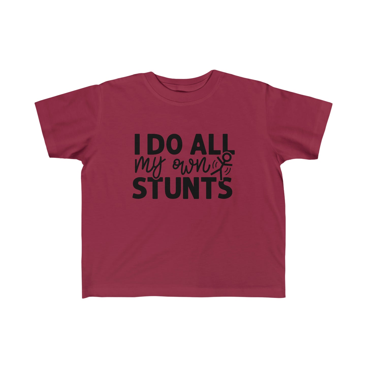 "I Do All My Own Stunts" Kid's Fine Jersey Tee (2T-6T)
