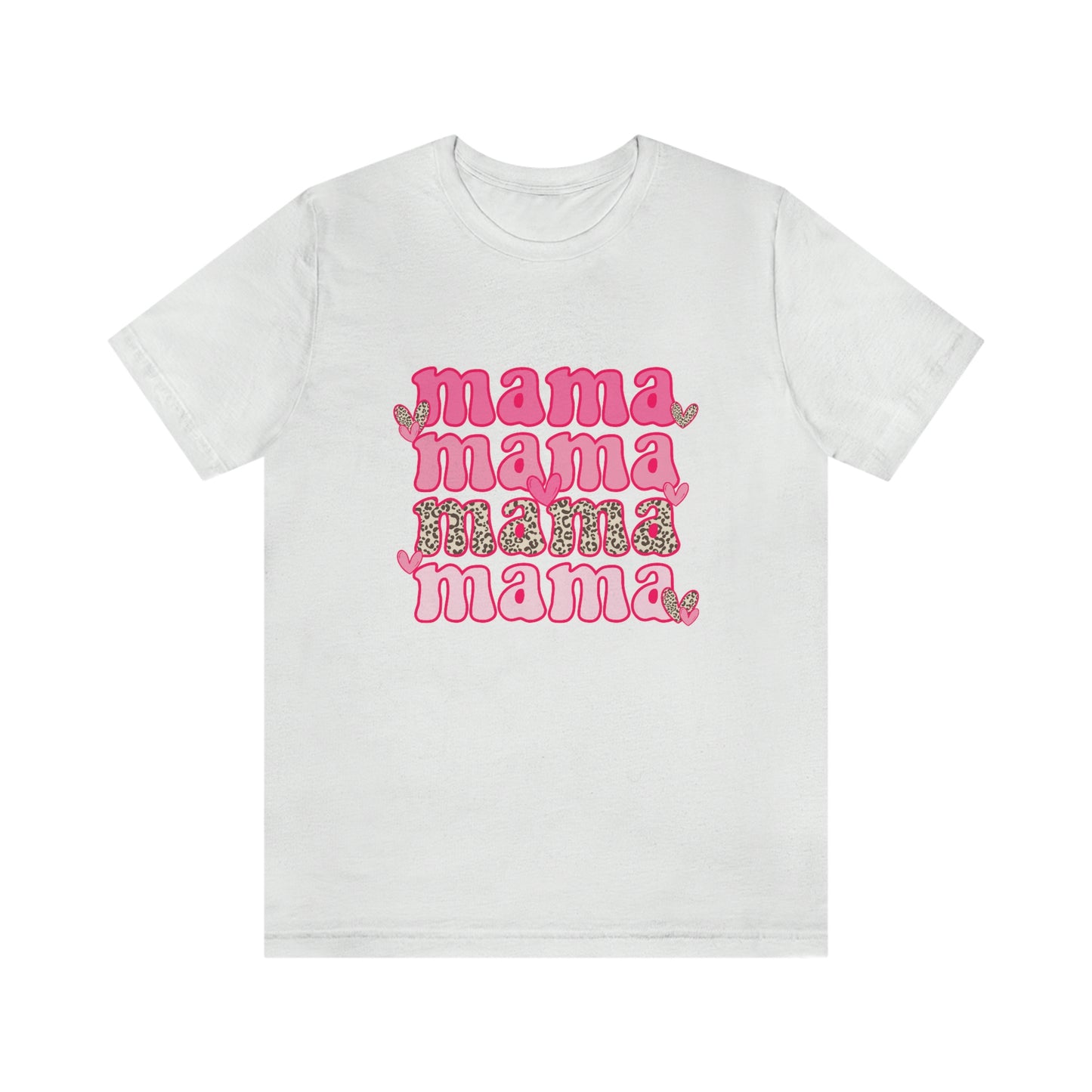 "Mama" Unisex Jersey Short Sleeve Tee
