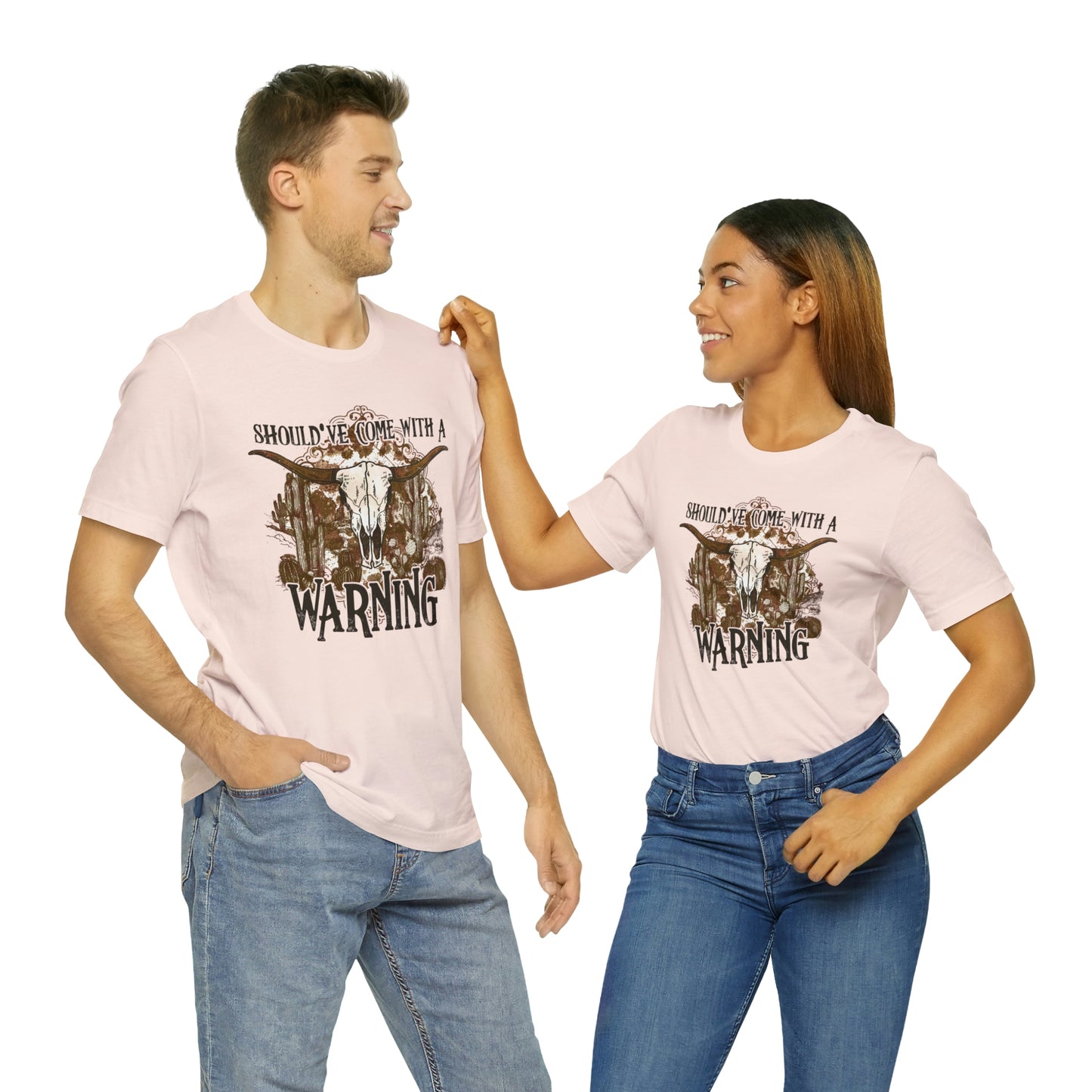 "Should've Come With A Warning" Bella Canvas Short Sleeve Tee