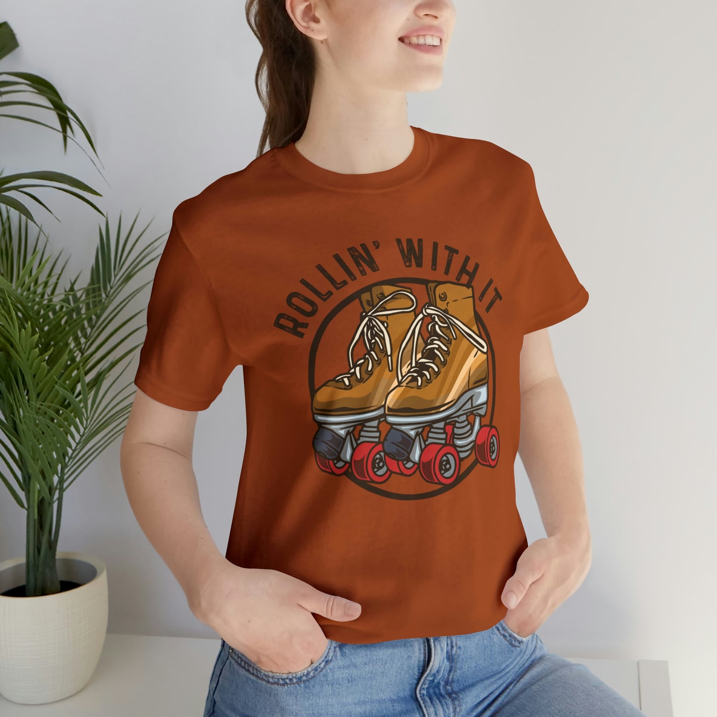 "Rollin' With It" Bella Canvas Short Sleeve Tee