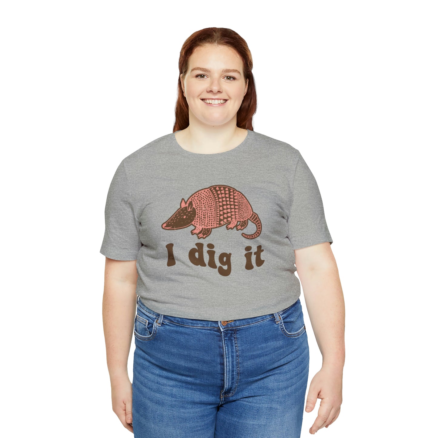 "I Dig It" Bella Canvas Short Sleeve Tee