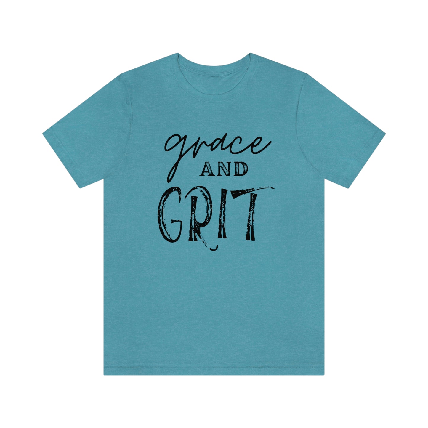 "Grace and Grit" Unisex Jersey Short Tee