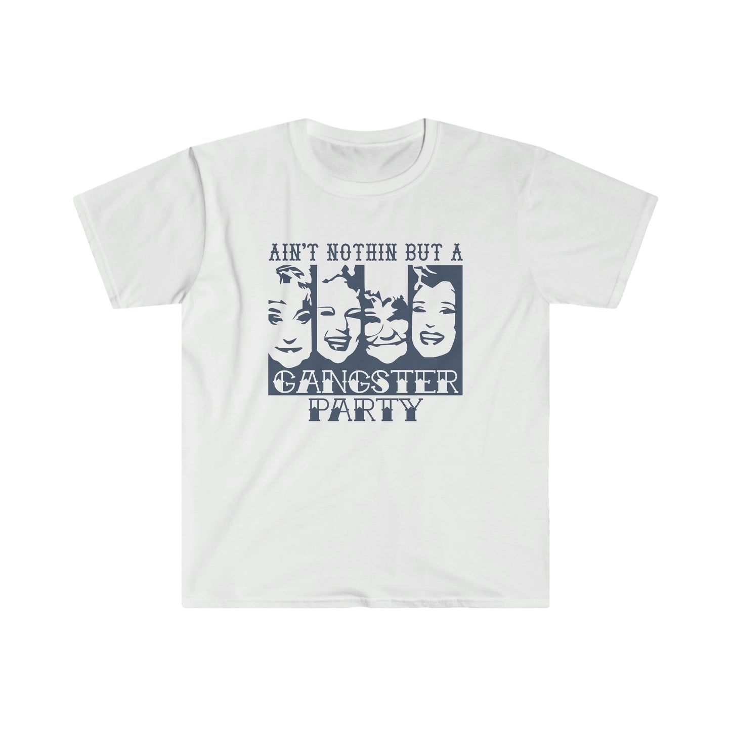 "Golden Girls" Unisex Gildan Softstyle T-Shirt