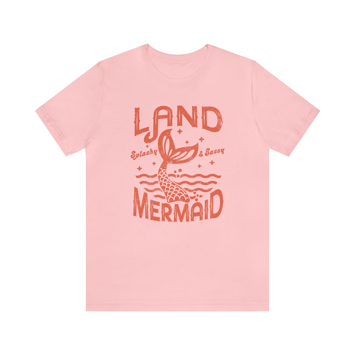 "Land Mermaid" Bella Canvas Short Sleeve Tee