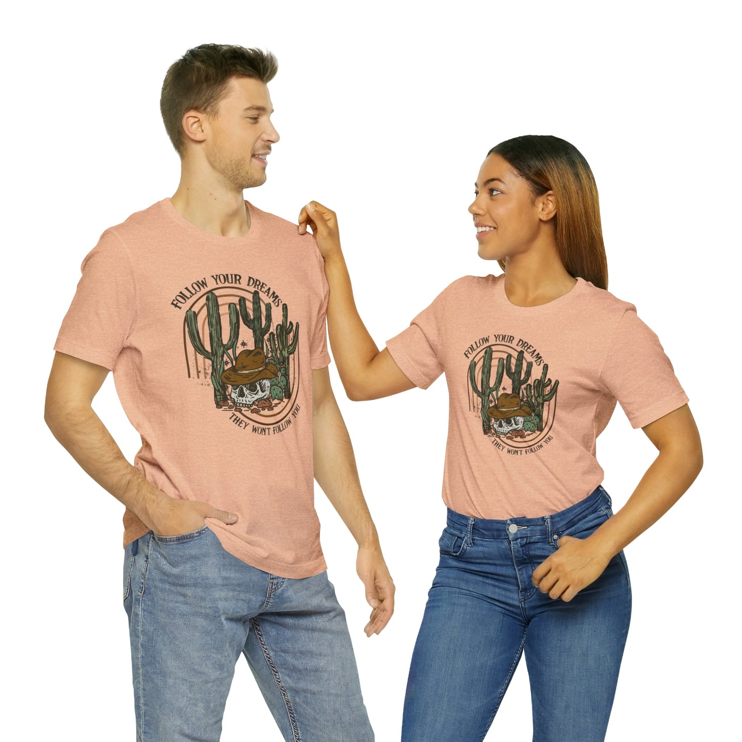 "Follow Your Dreams" Bella Canvas Short Sleeve Tee