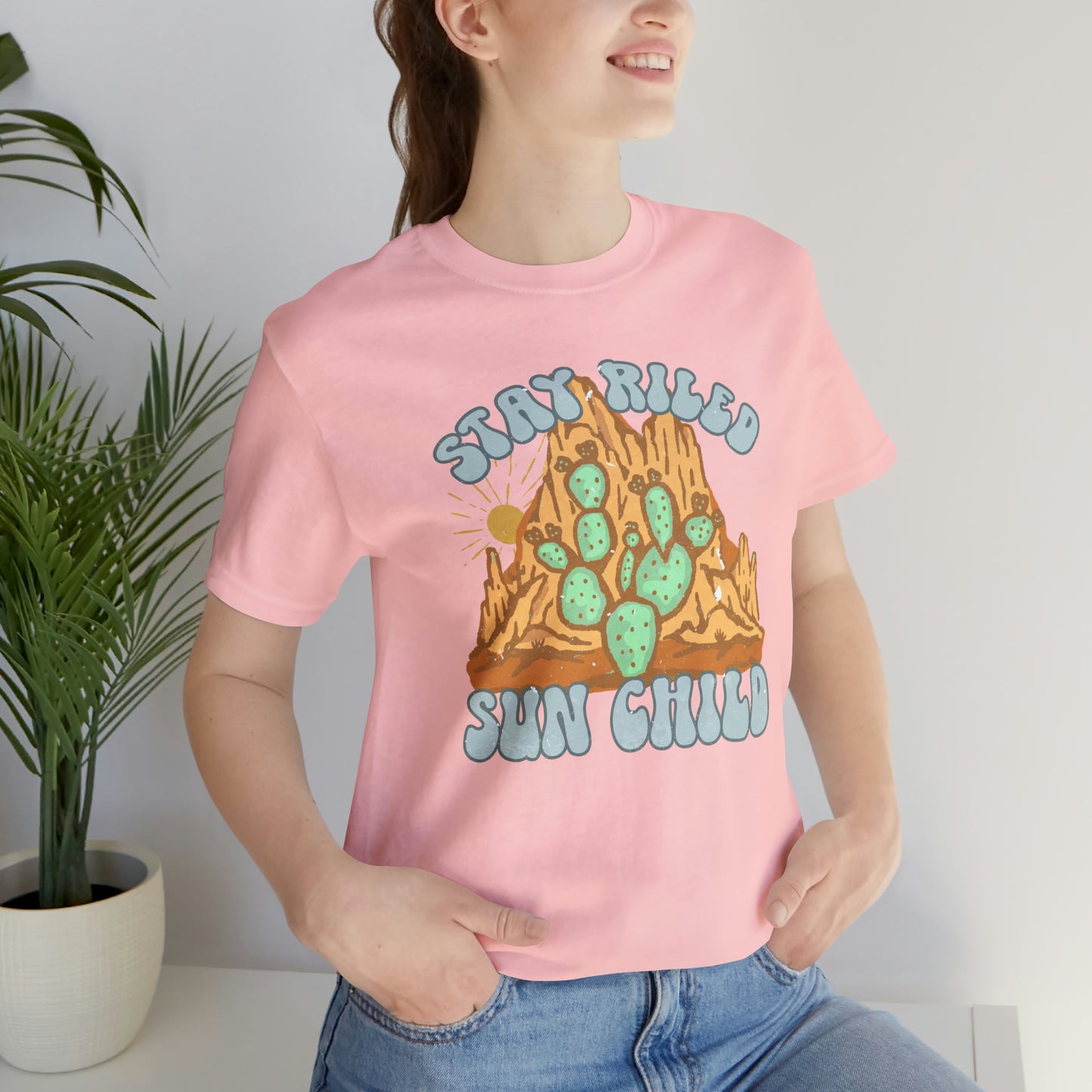 "Stay Riled Sun Child" Bella Canvas Short Sleeve Tee