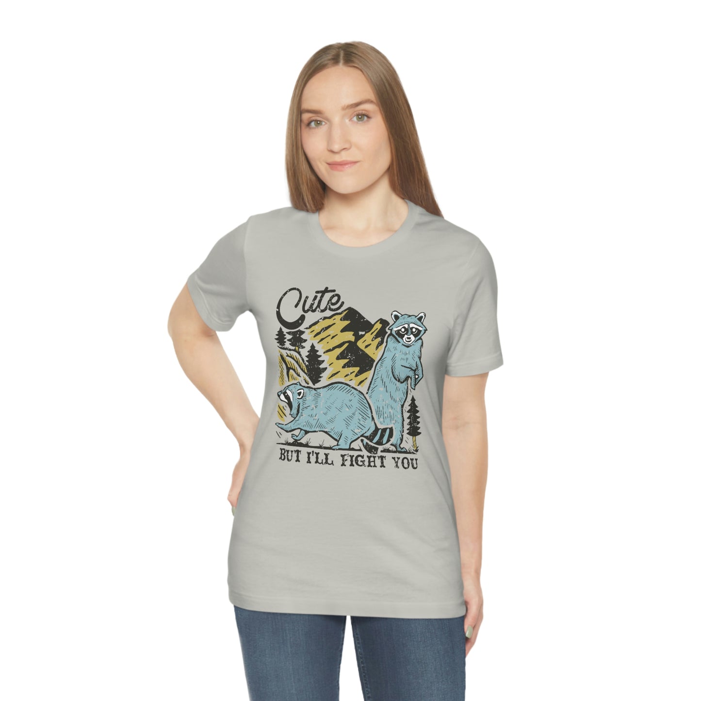 "Cute, but I'll fight you" Bella Canvas Unisex Jersey Short Sleeve Tee