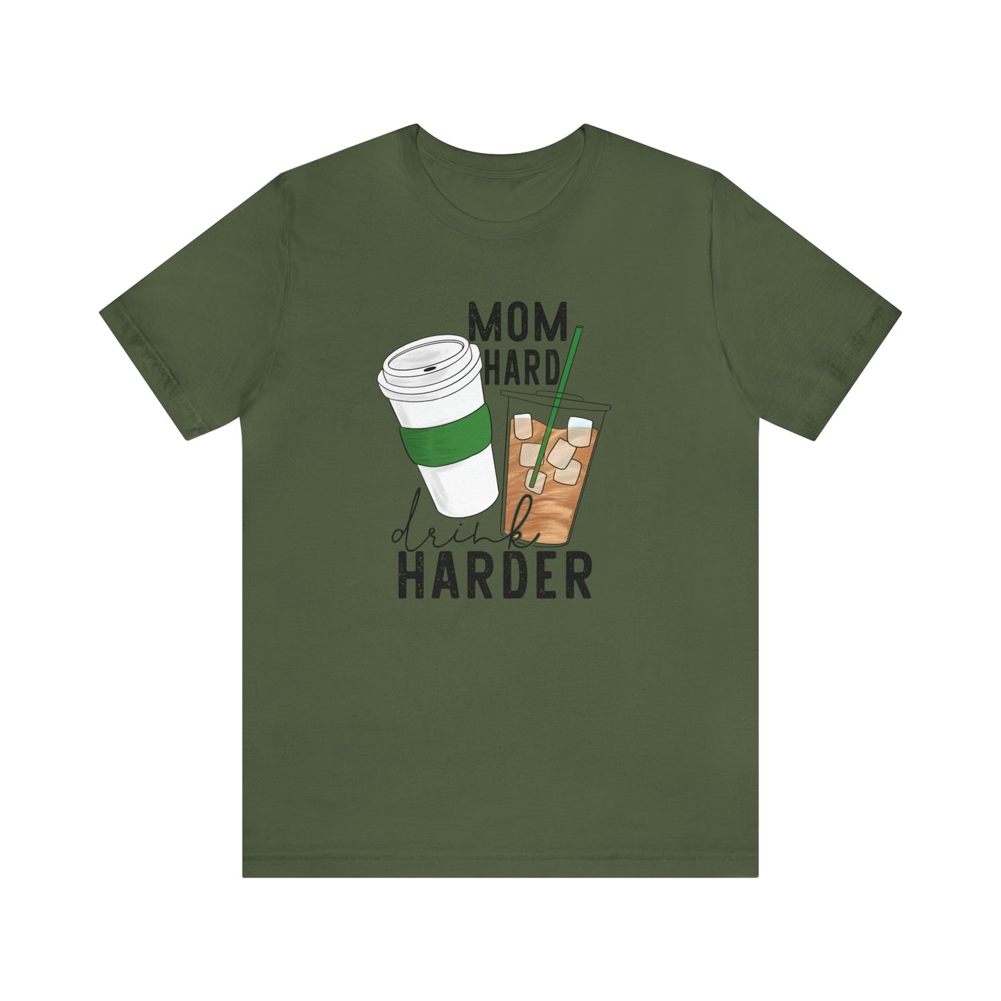 "Mom Hard, Drink Harder" Bella Canvas Short Sleeve Tee