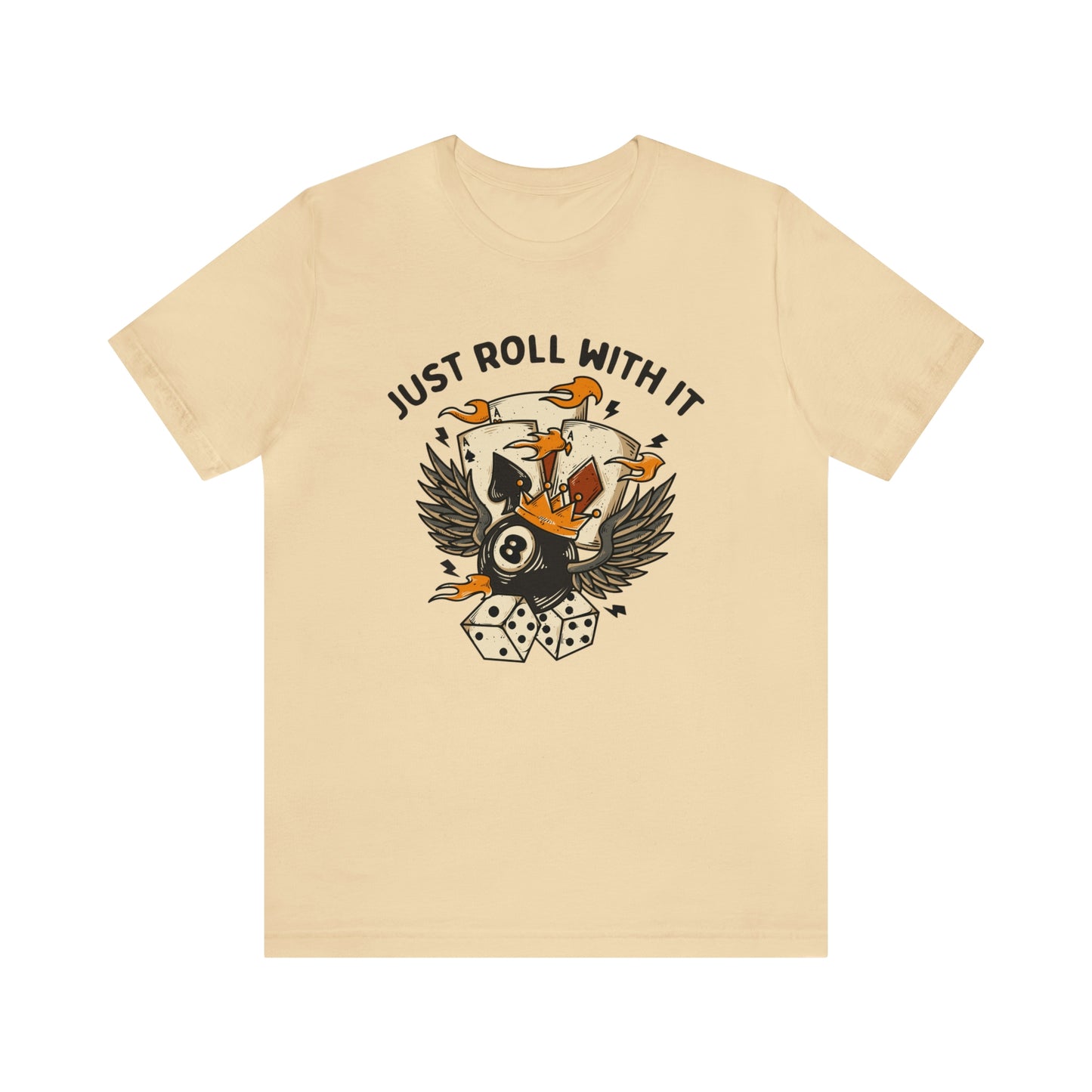 "Just Roll With It" Bella Canvas Short Sleeve Tee