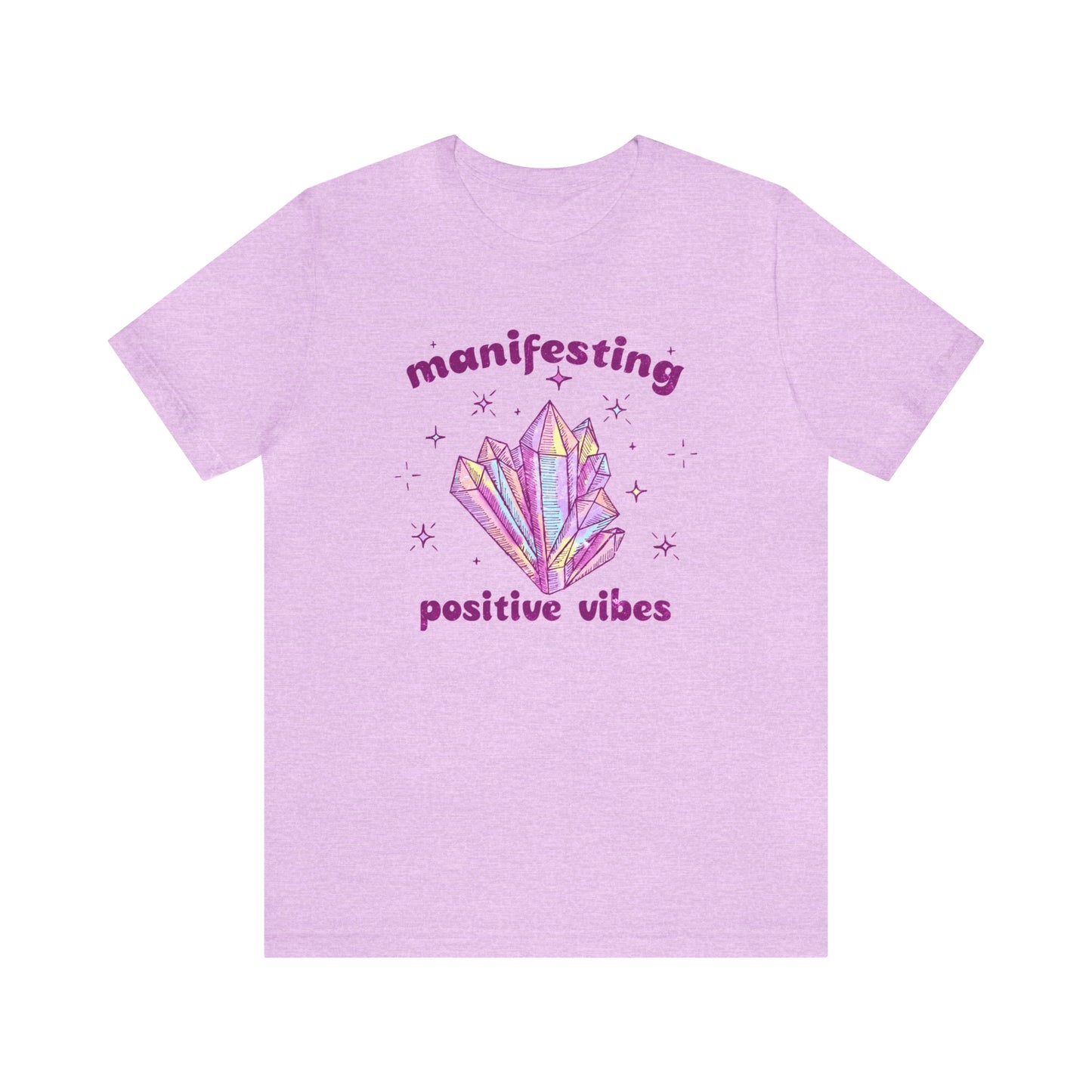"Manifesting Positive Vibes" Bella Canvas Short Sleeve Tee