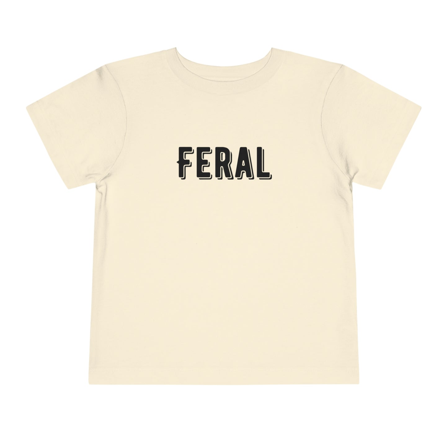 "Feral" Toddler Short Sleeve Tee (2T-5T)