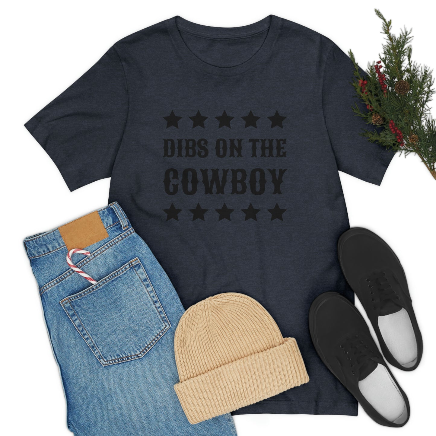 "Dibs on the Cowboy" Unisex Jersey Short Sleeve Tee