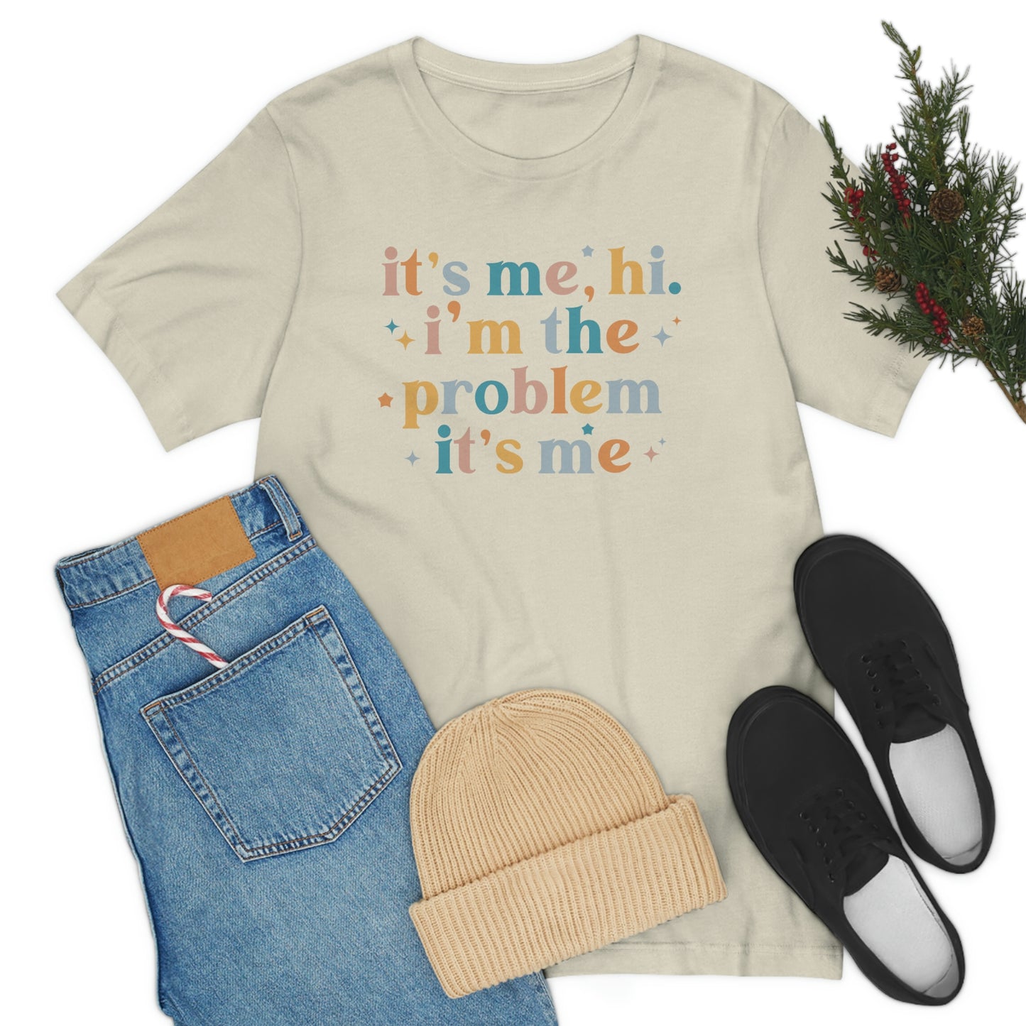 "It's Me, Hi, I'm the Problem" Unisex Jersey Short Sleeve Tee