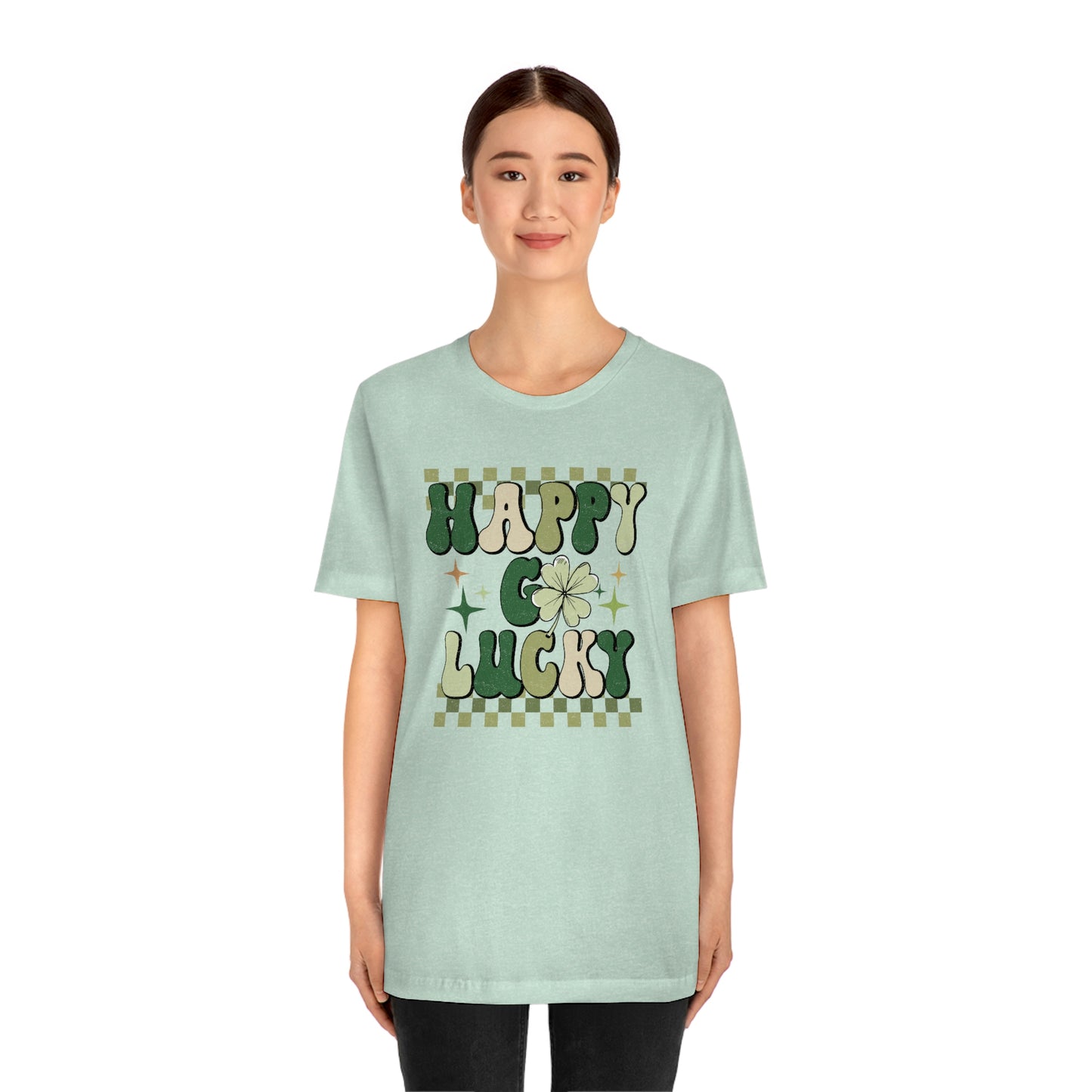 "Happy Go Lucky" Unisex Jersey Short Sleeve Tee (Bella Cavas 3001)