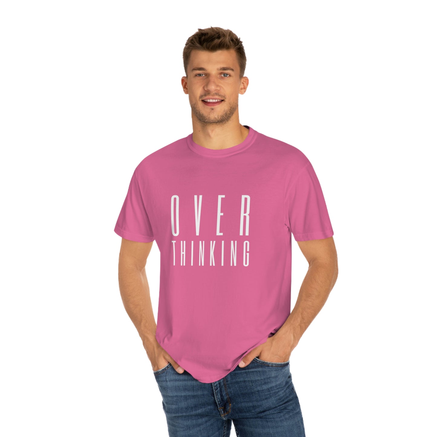 "Over Thinking" Comfort Colors T-shirt