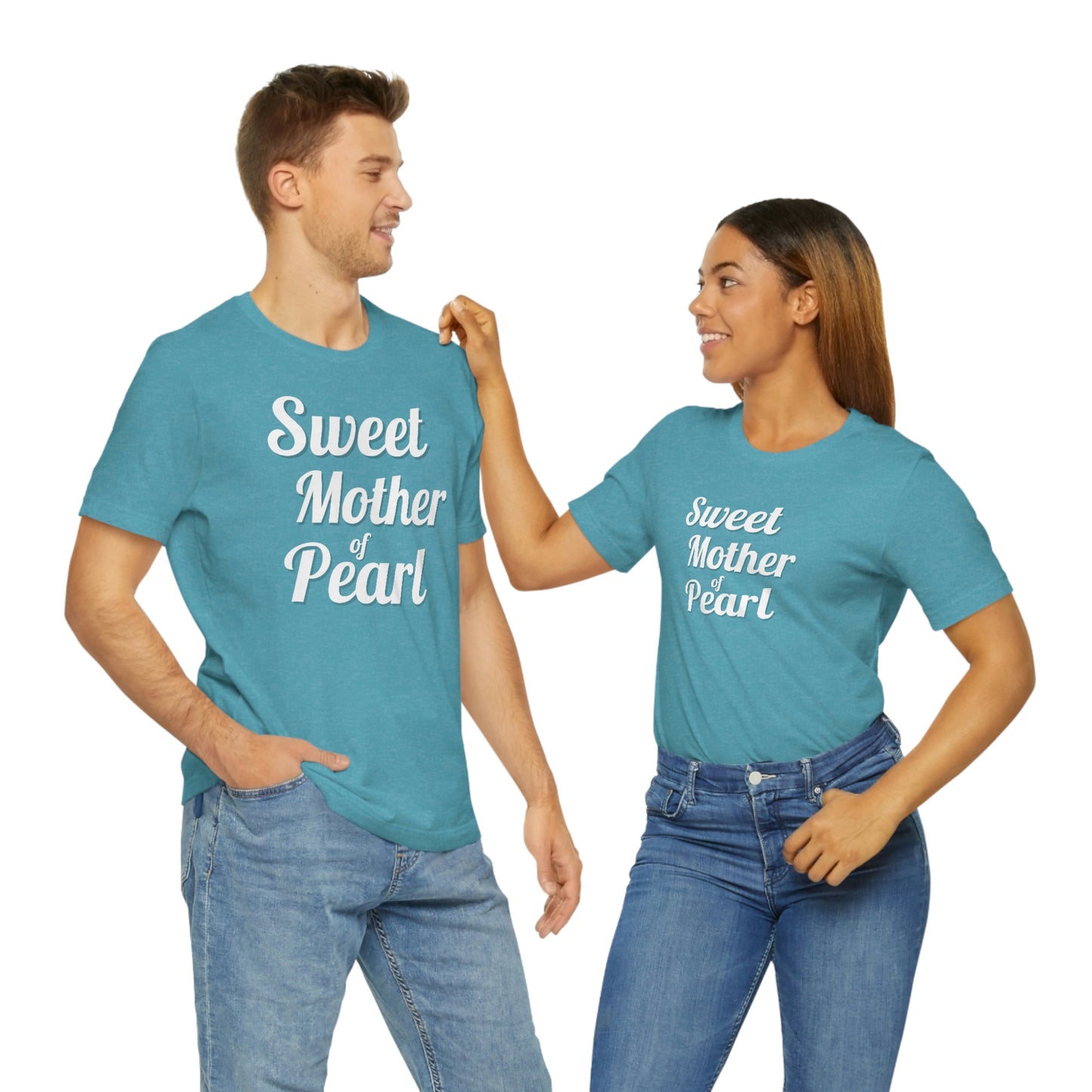 "Sweet Mother of Pearl" Unisex Ultra Cotton Tee