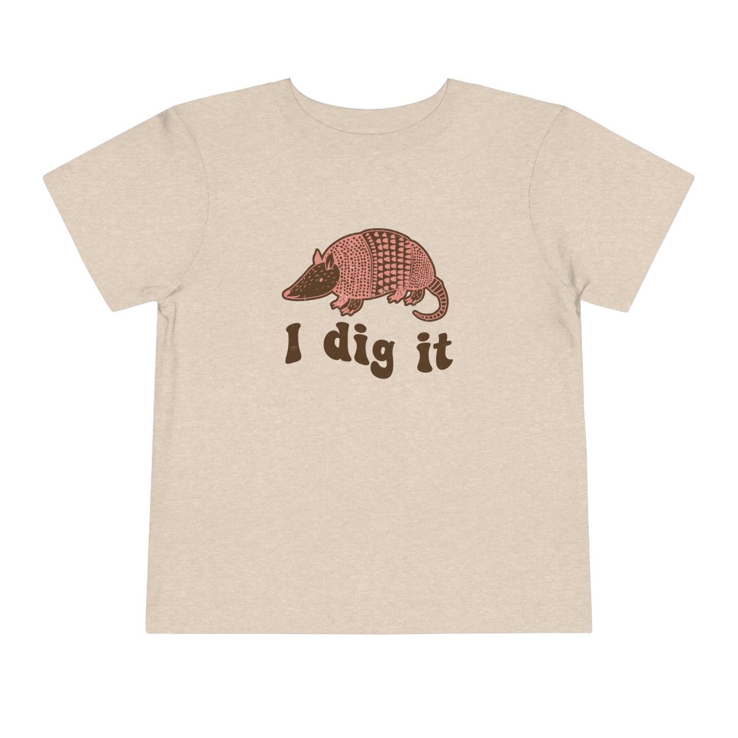 "I Dig It" Toddler Short Sleeve Tee (2T-5T)