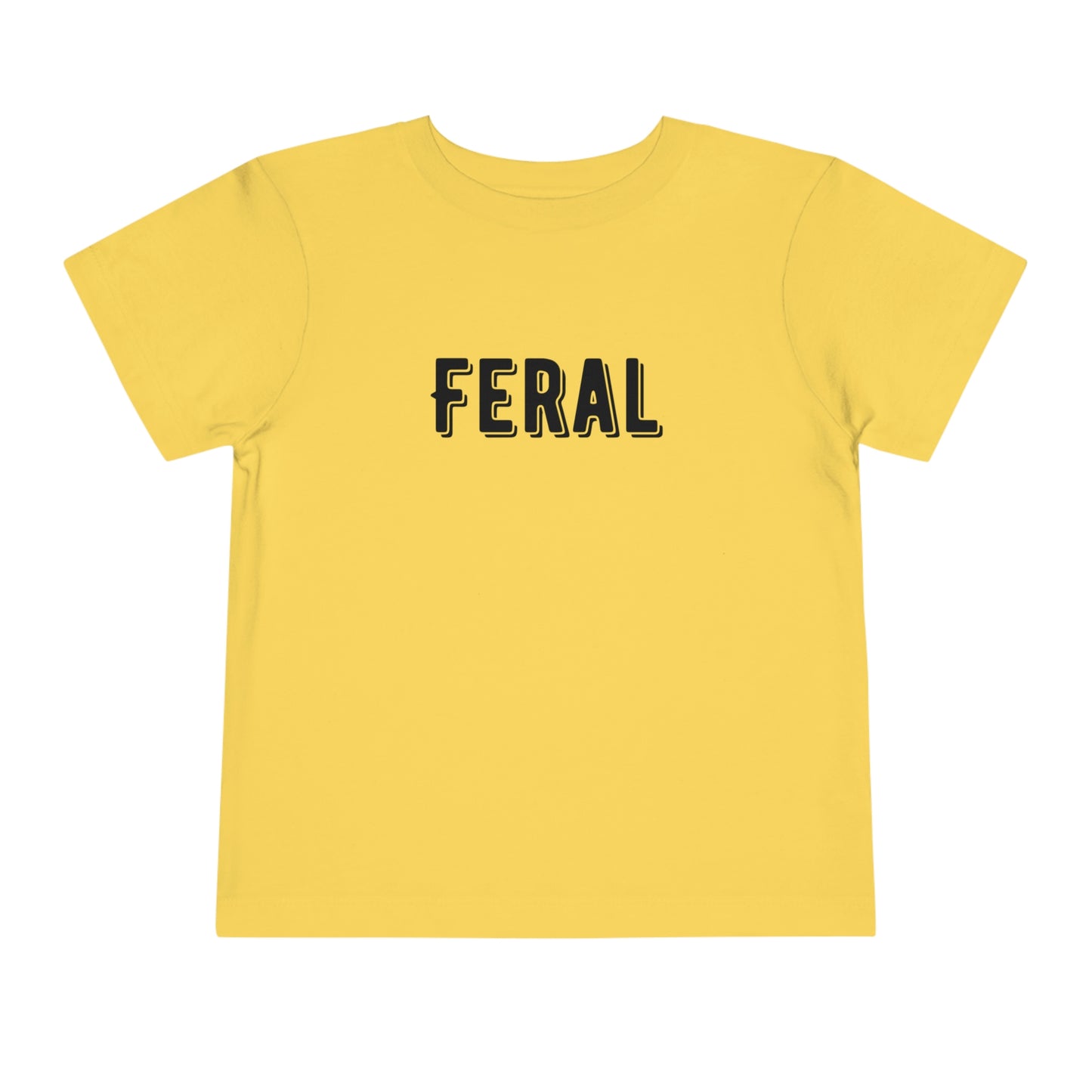 "Feral" Toddler Short Sleeve Tee (2T-5T)
