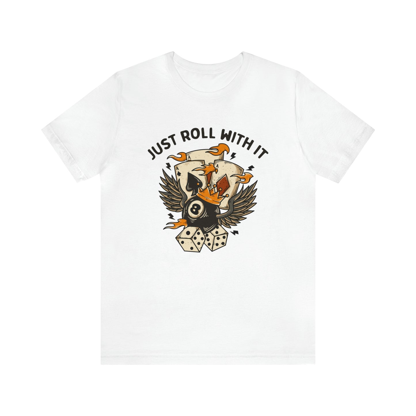 "Just Roll With It" Bella Canvas Short Sleeve Tee
