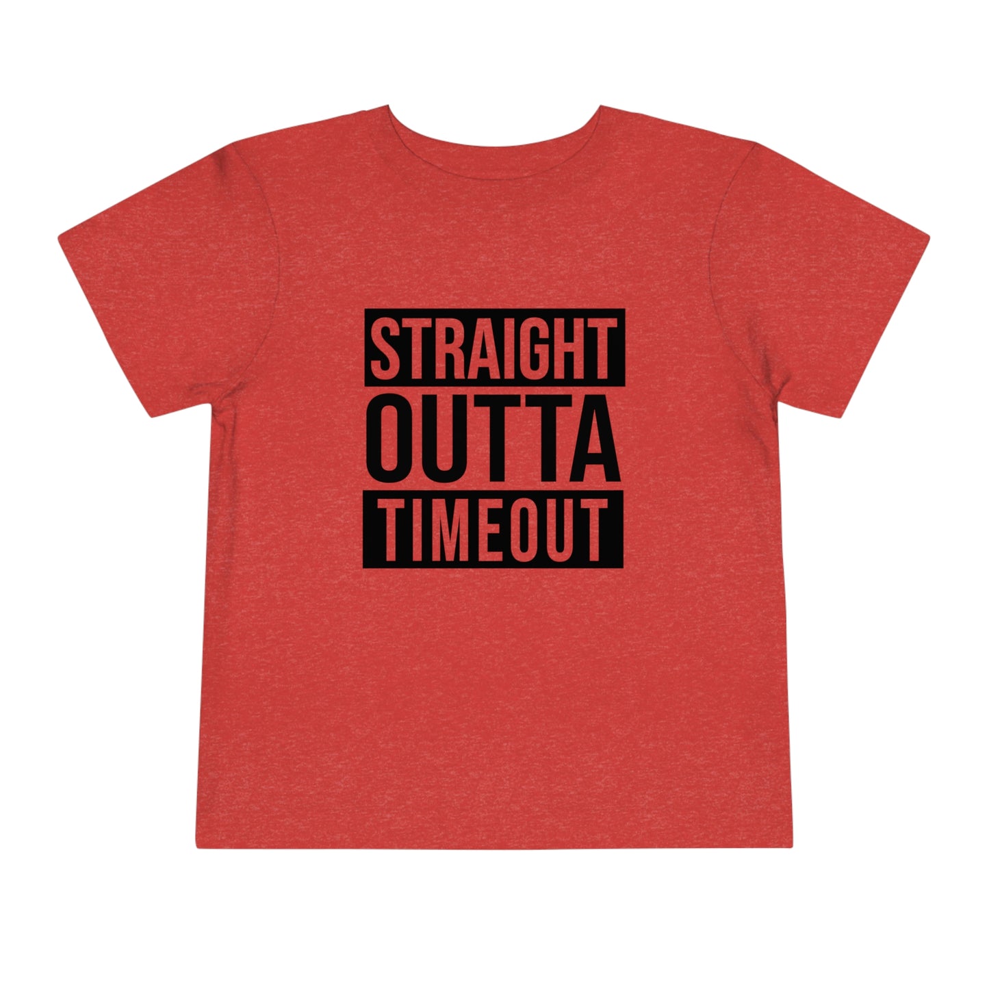 "Straight Outta Timeout" Toddler Short Sleeve Tee (2T-5T)
