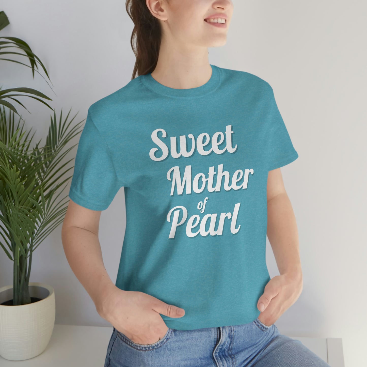 "Sweet Mother of Pearl" Unisex Ultra Cotton Tee