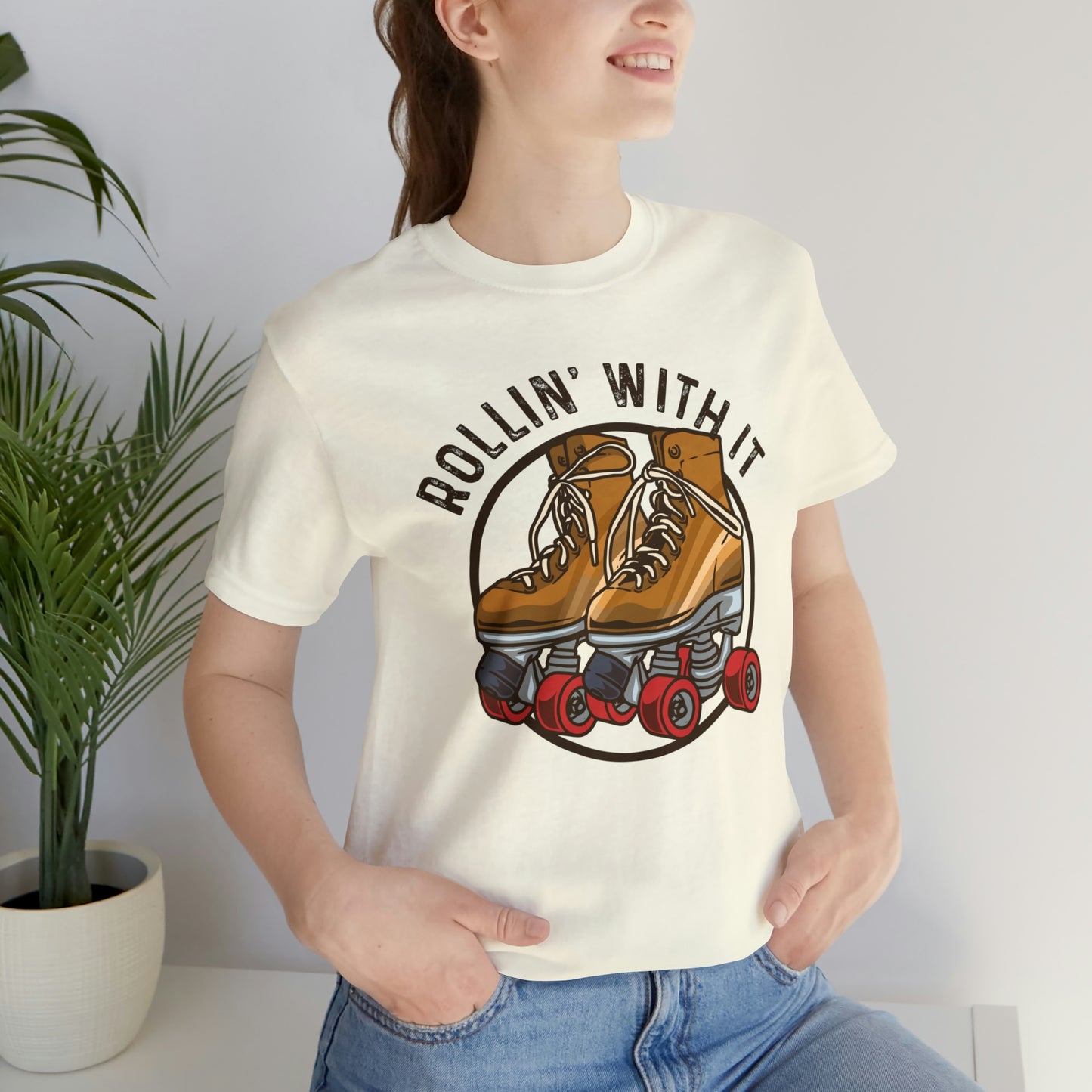 "Rollin' With It" Bella Canvas Short Sleeve Tee