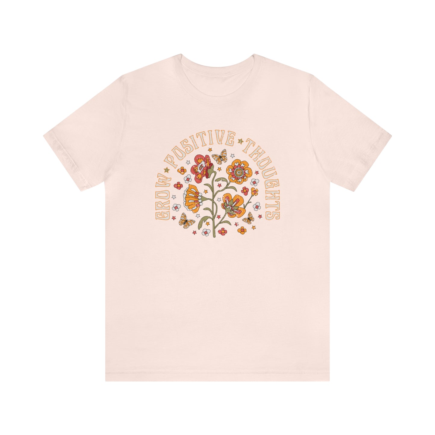 "Grow Positive Thoughts" Bella Canvas Short Sleeve Tee