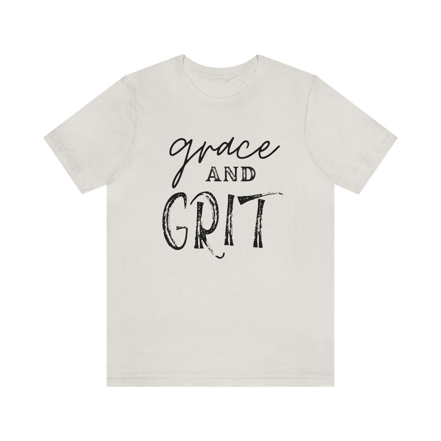 "Grace and Grit" Unisex Jersey Short Tee