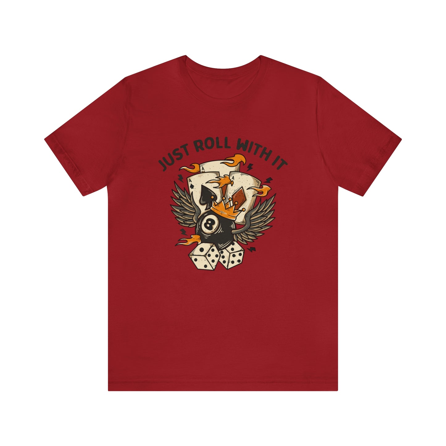 "Just Roll With It" Bella Canvas Short Sleeve Tee