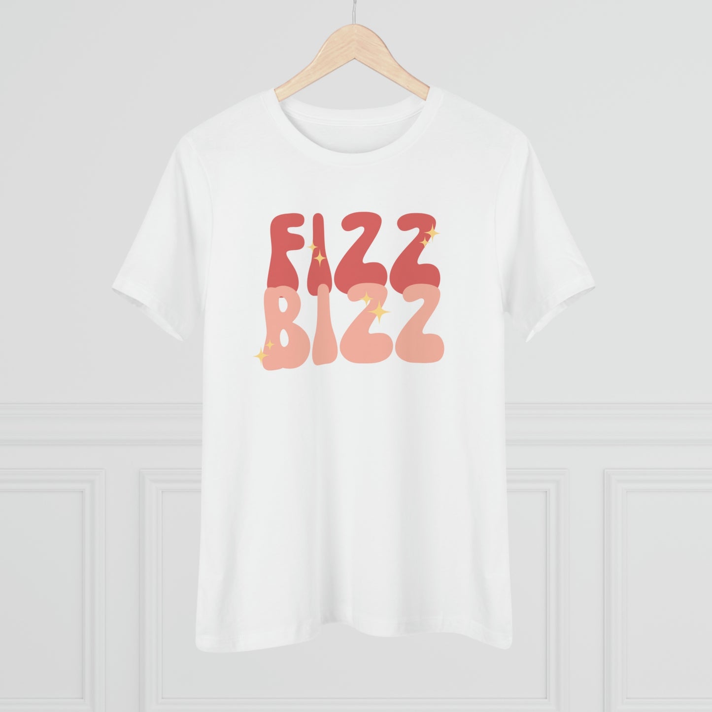 "Fizz Bizz" Bella Canvas 6400 Women's Premium Tee