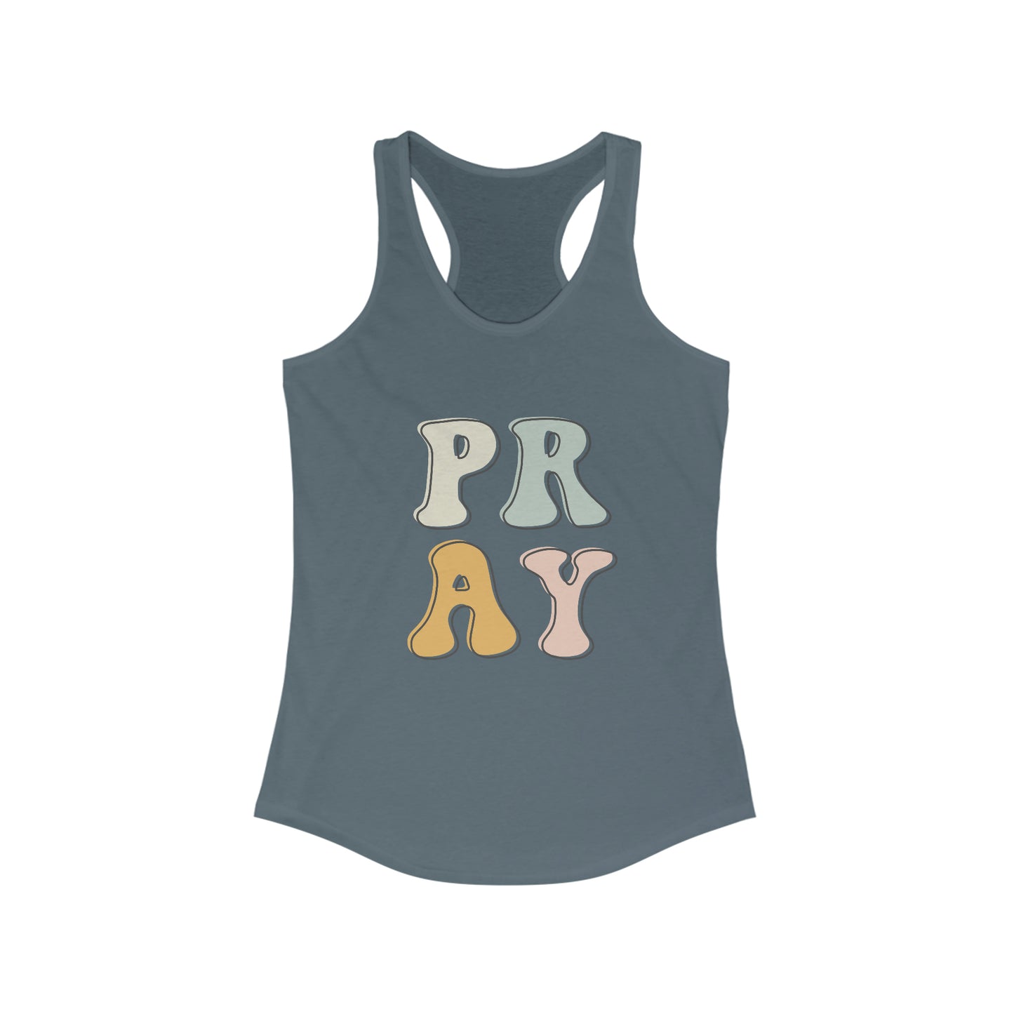 "Pray" Women's Ideal Racerback Tank