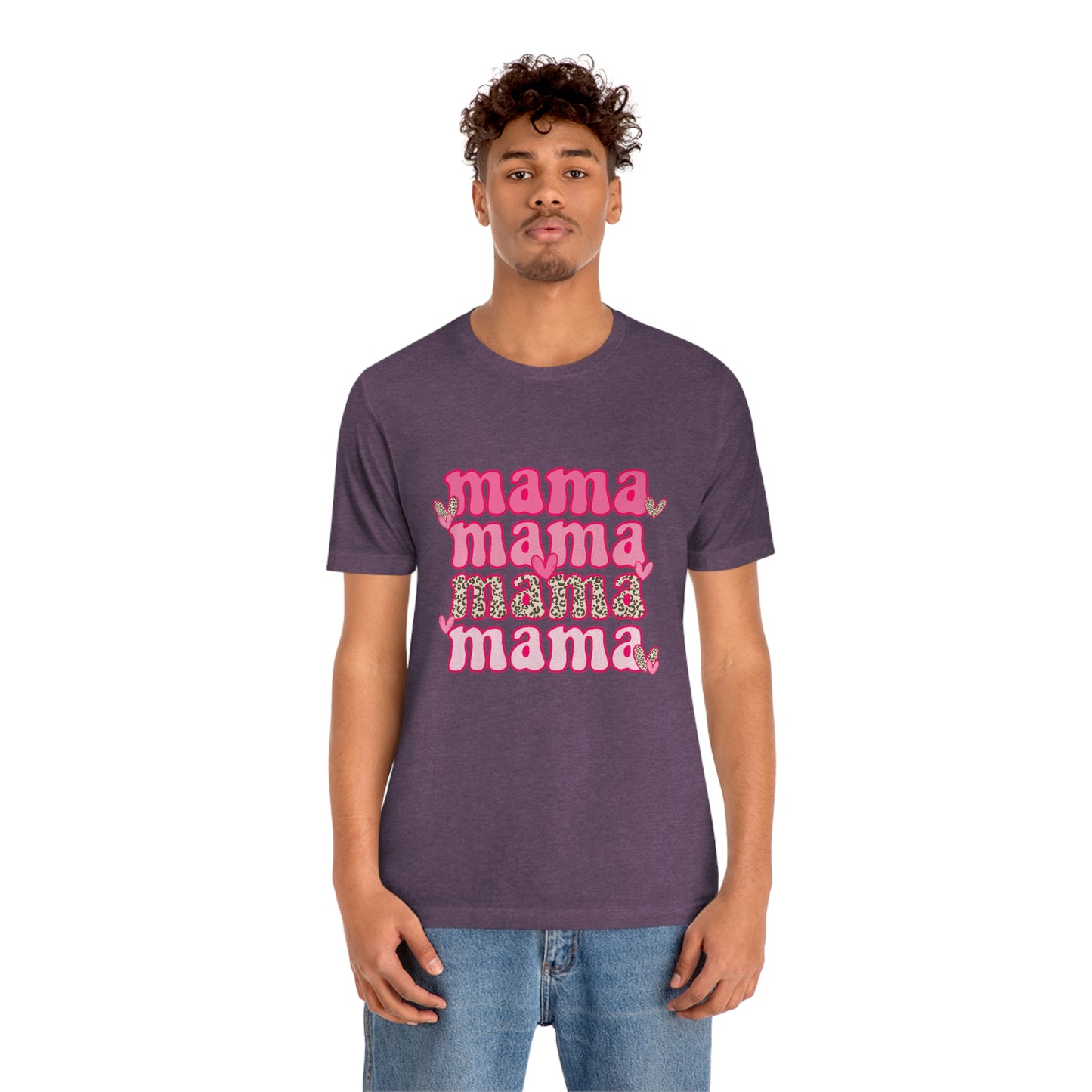 "Mama" Unisex Jersey Short Sleeve Tee