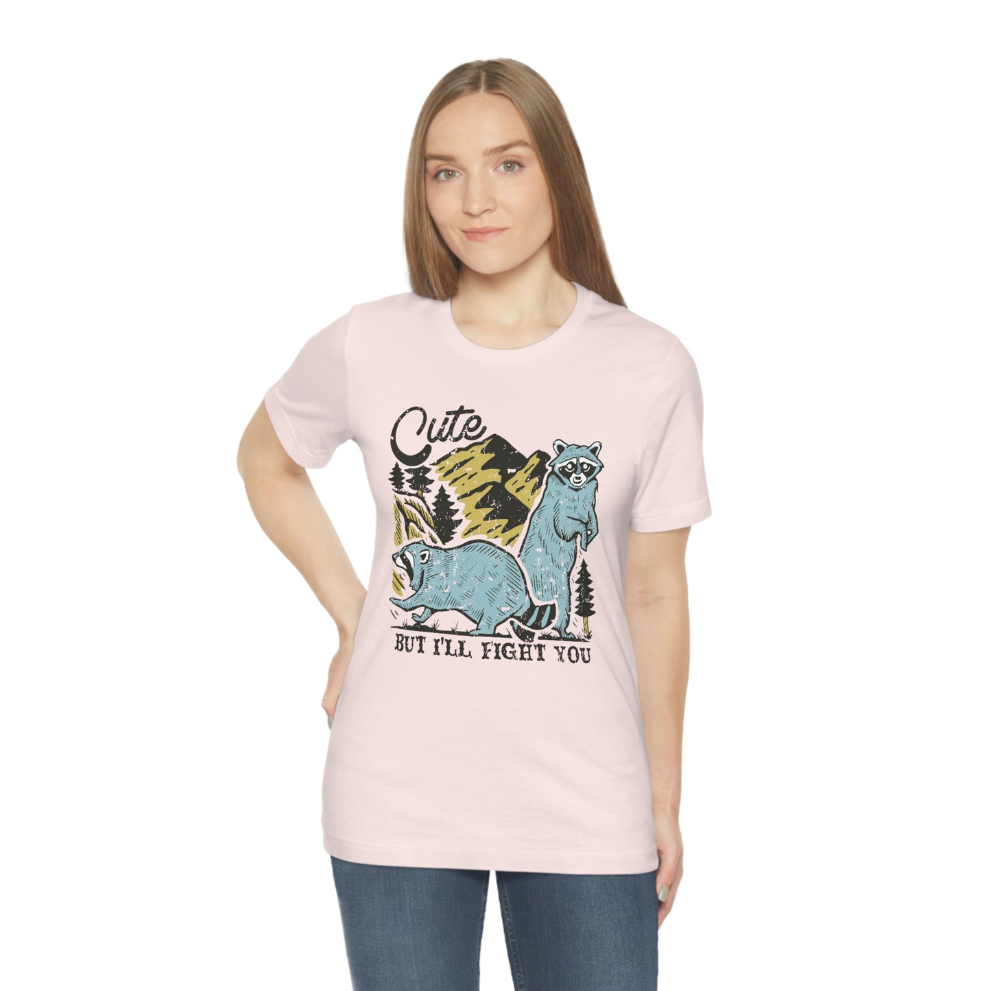 "Cute, but I'll fight you" Bella Canvas Unisex Jersey Short Sleeve Tee