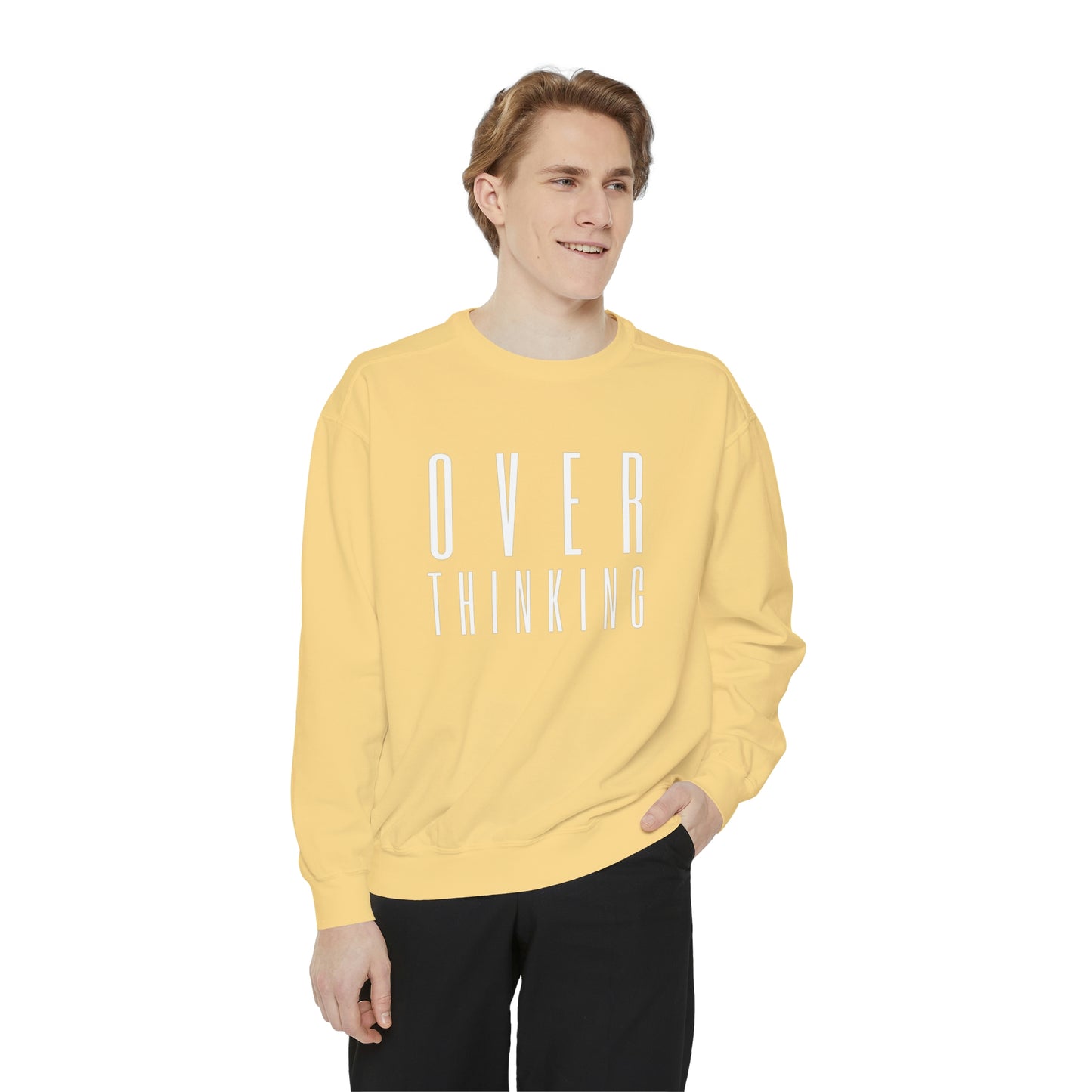 "Over Thinking" Comfort Colors Sweatshirt