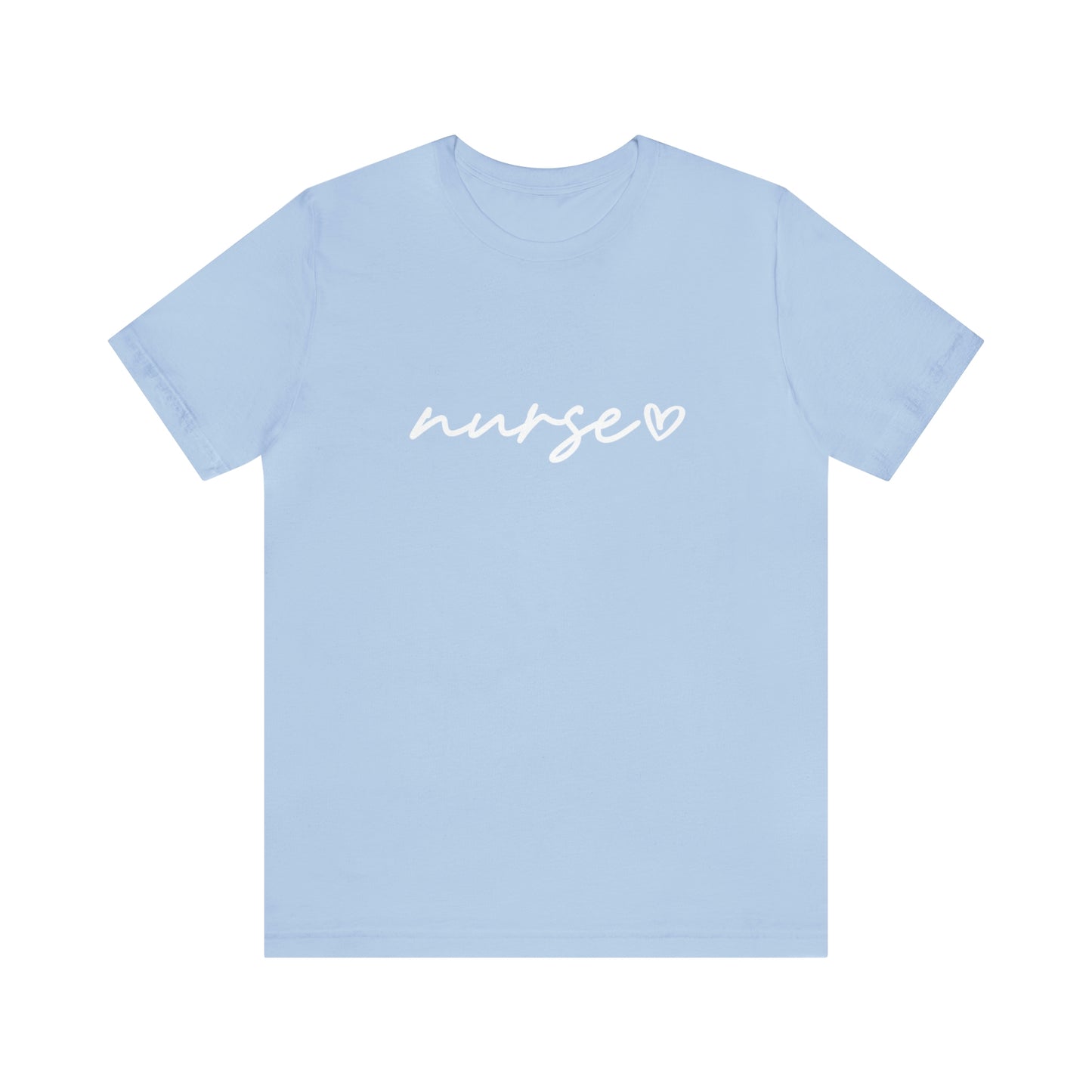 "Nurse" Bella Canvas Short Sleeve Tee