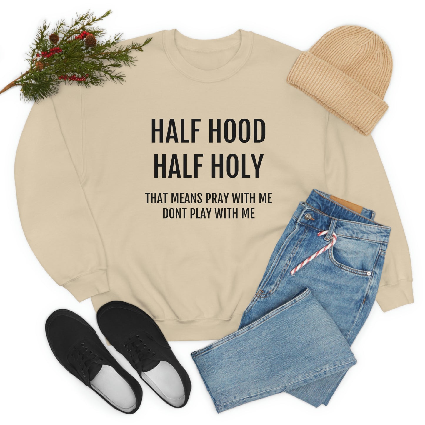 “Half Hood Half Holy” Unisex Heavy Blend™ Crewneck Sweatshirt