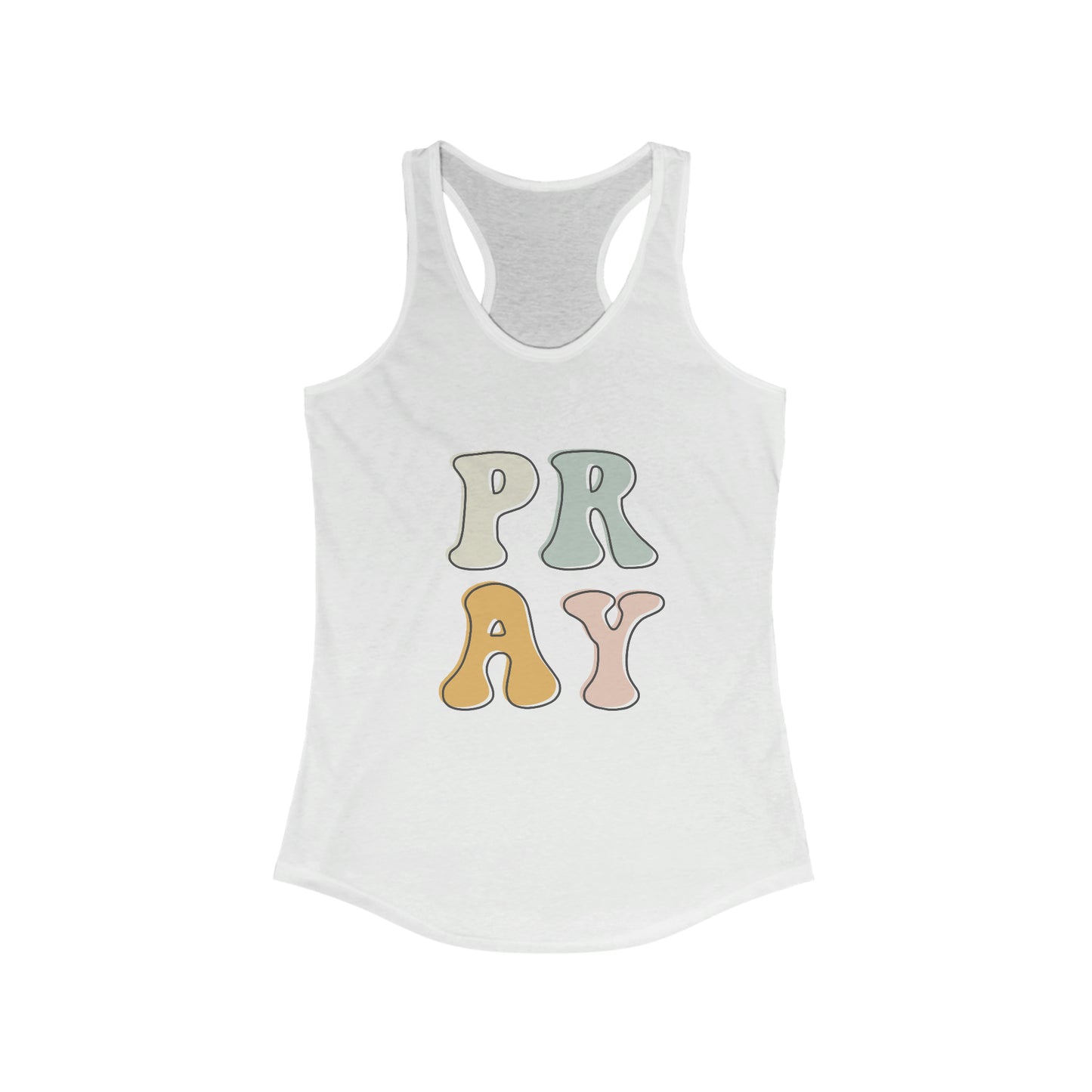 "Pray" Women's Ideal Racerback Tank