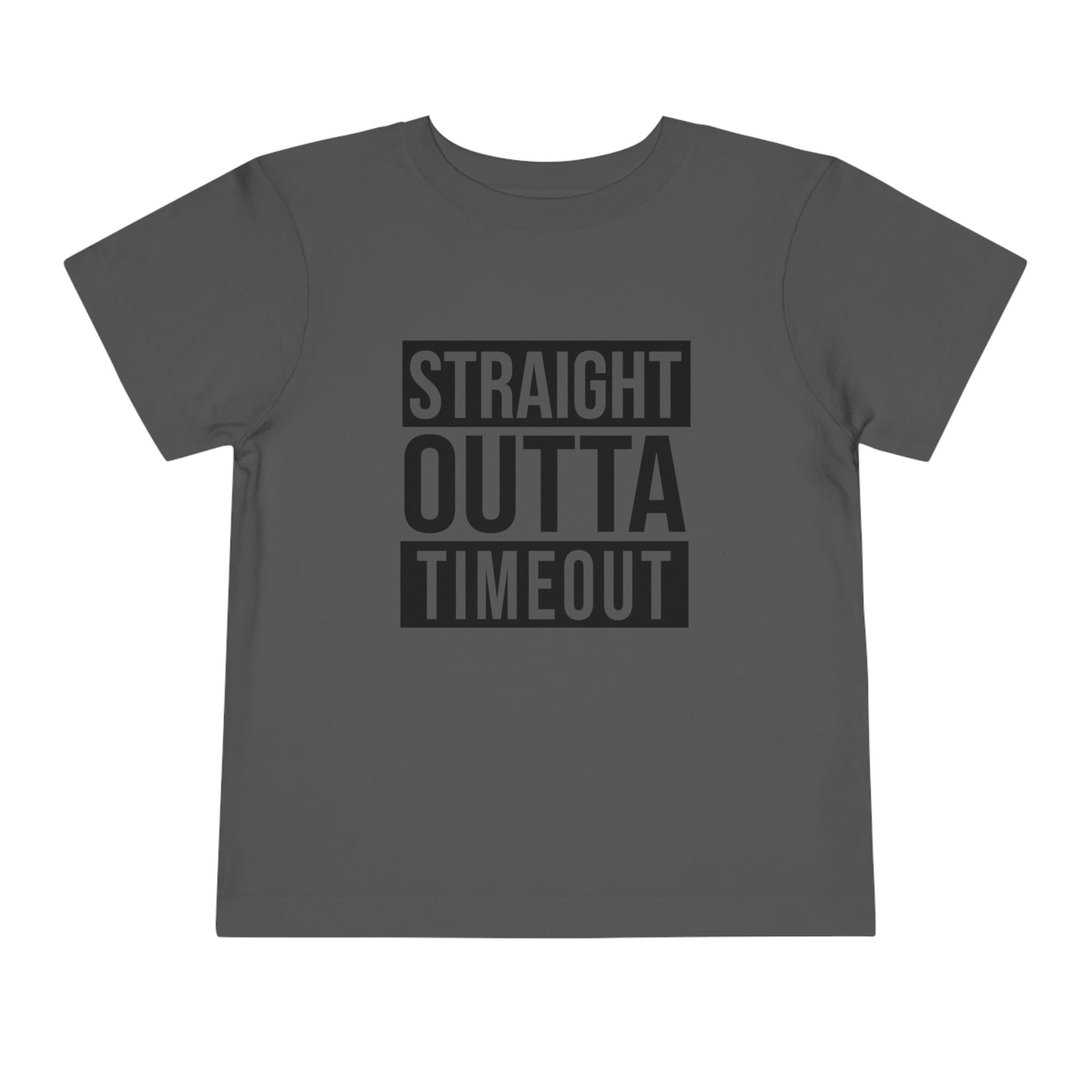 "Straight Outta Timeout" Toddler Short Sleeve Tee (2T-5T)