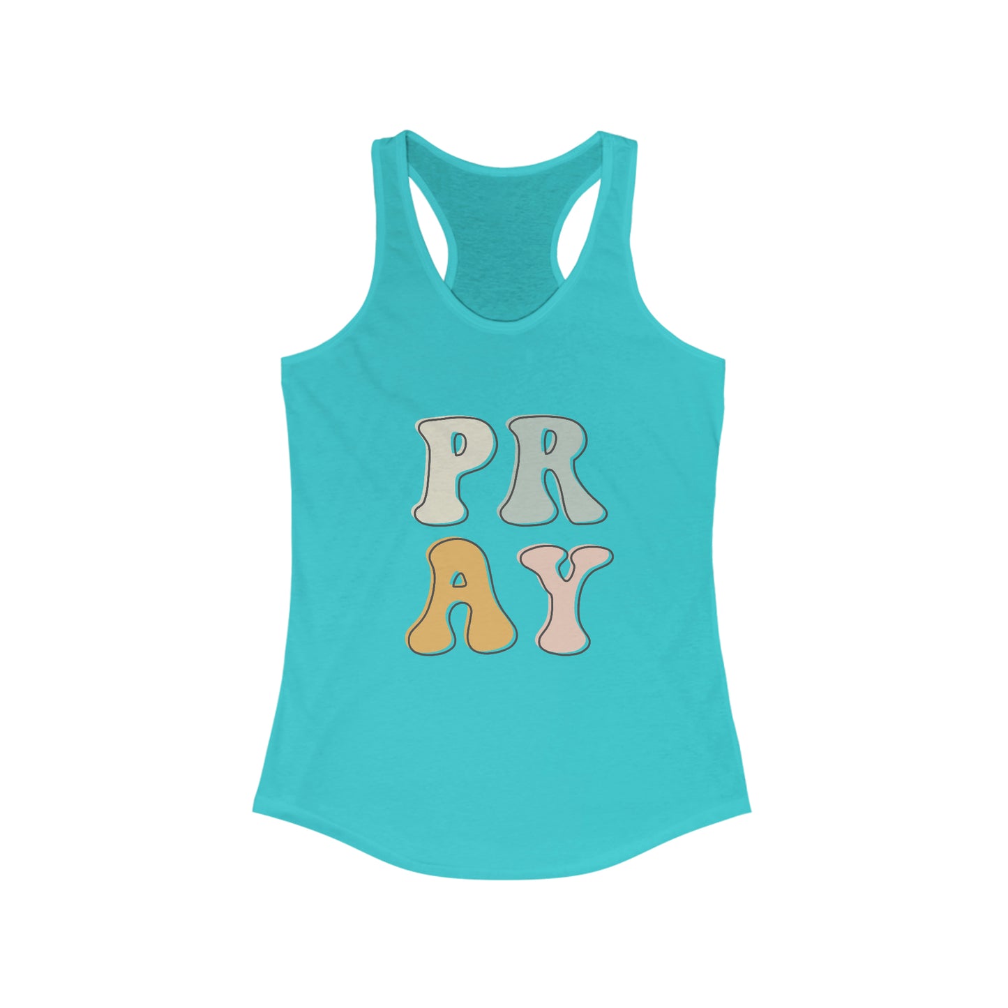 "Pray" Women's Ideal Racerback Tank
