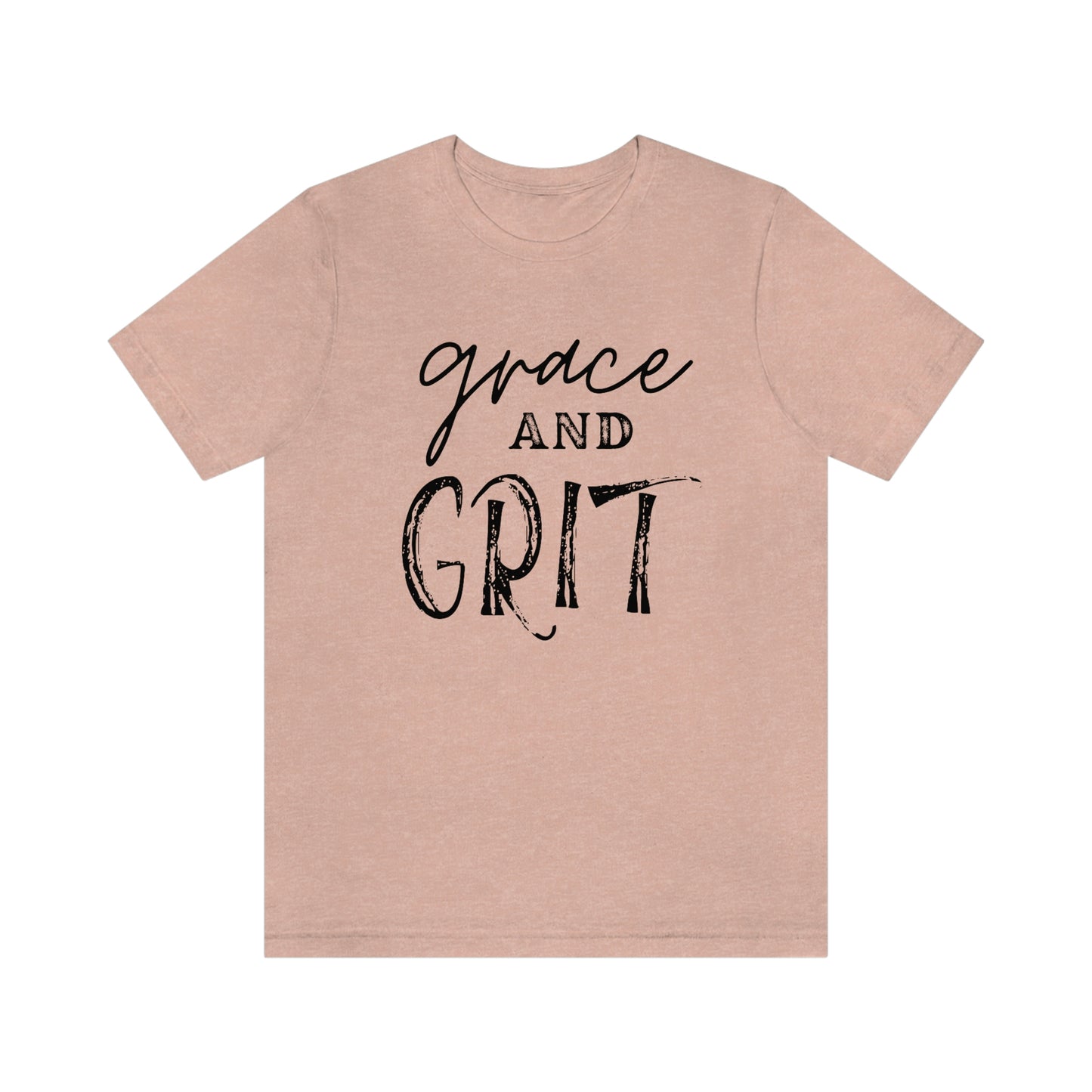 "Grace and Grit" Unisex Jersey Short Tee