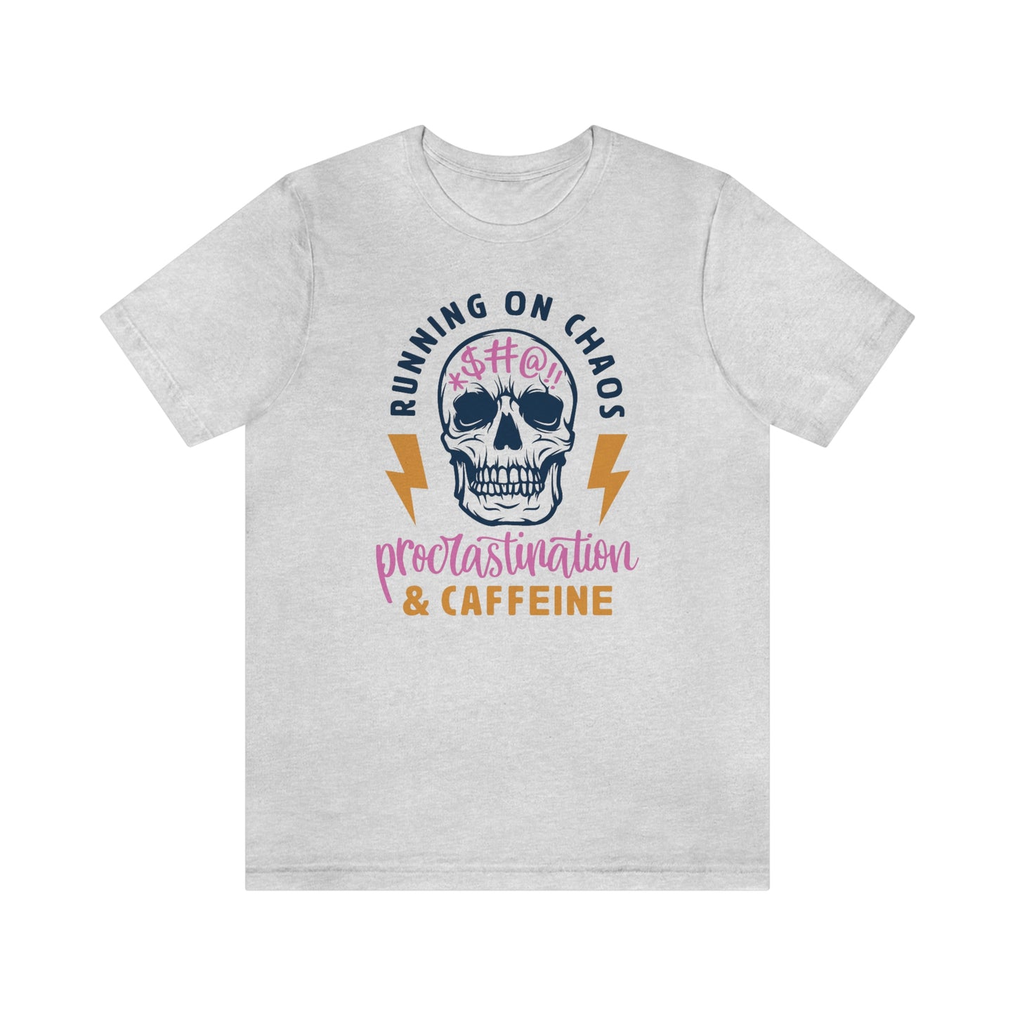 "Chaos and Caffeine" Unisex Jersey Short Sleeve Tee
