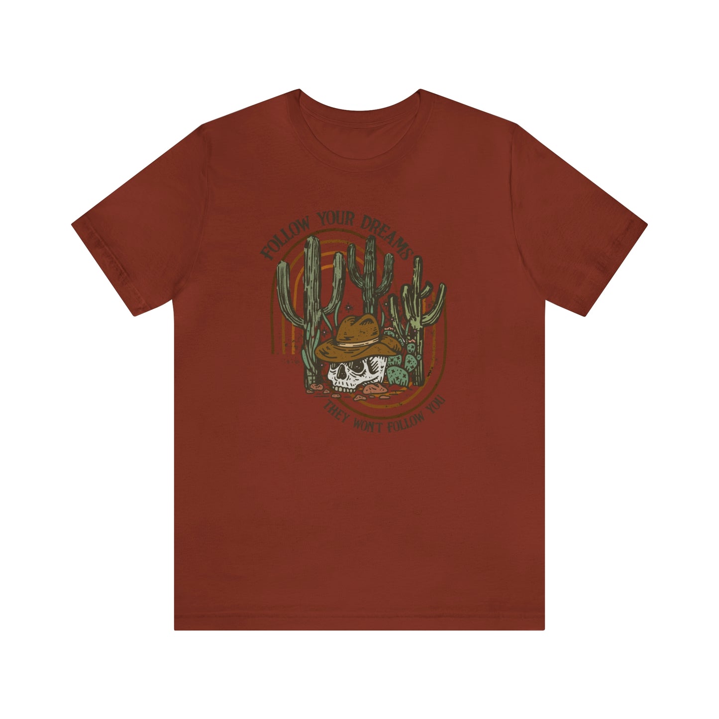 "Follow Your Dreams" Bella Canvas Short Sleeve Tee