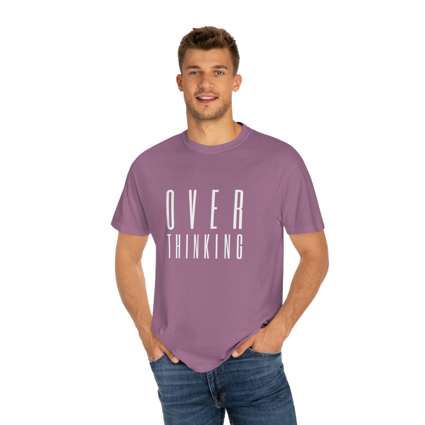 "Over Thinking" Comfort Colors T-shirt