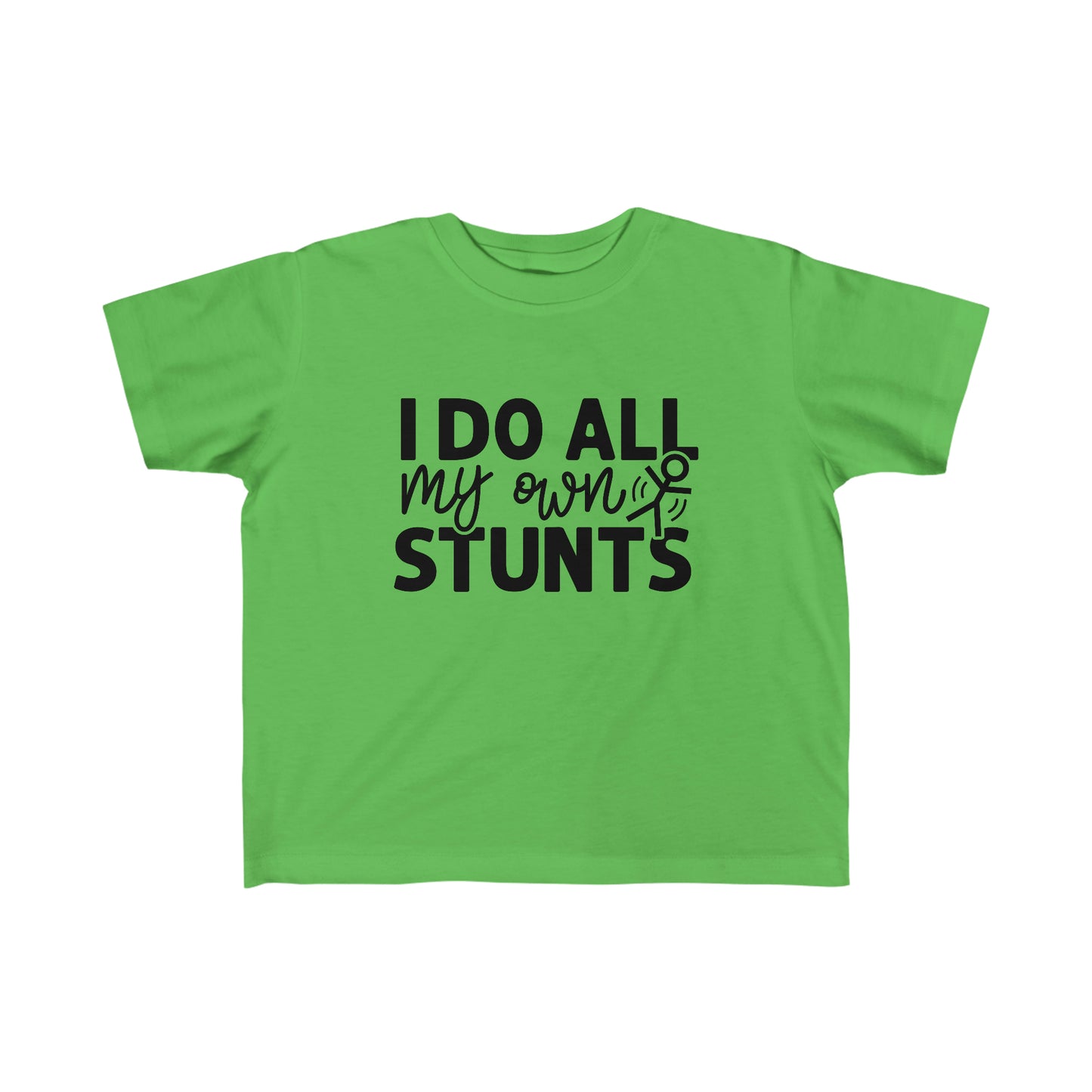 "I Do All My Own Stunts" Kid's Fine Jersey Tee (2T-6T)