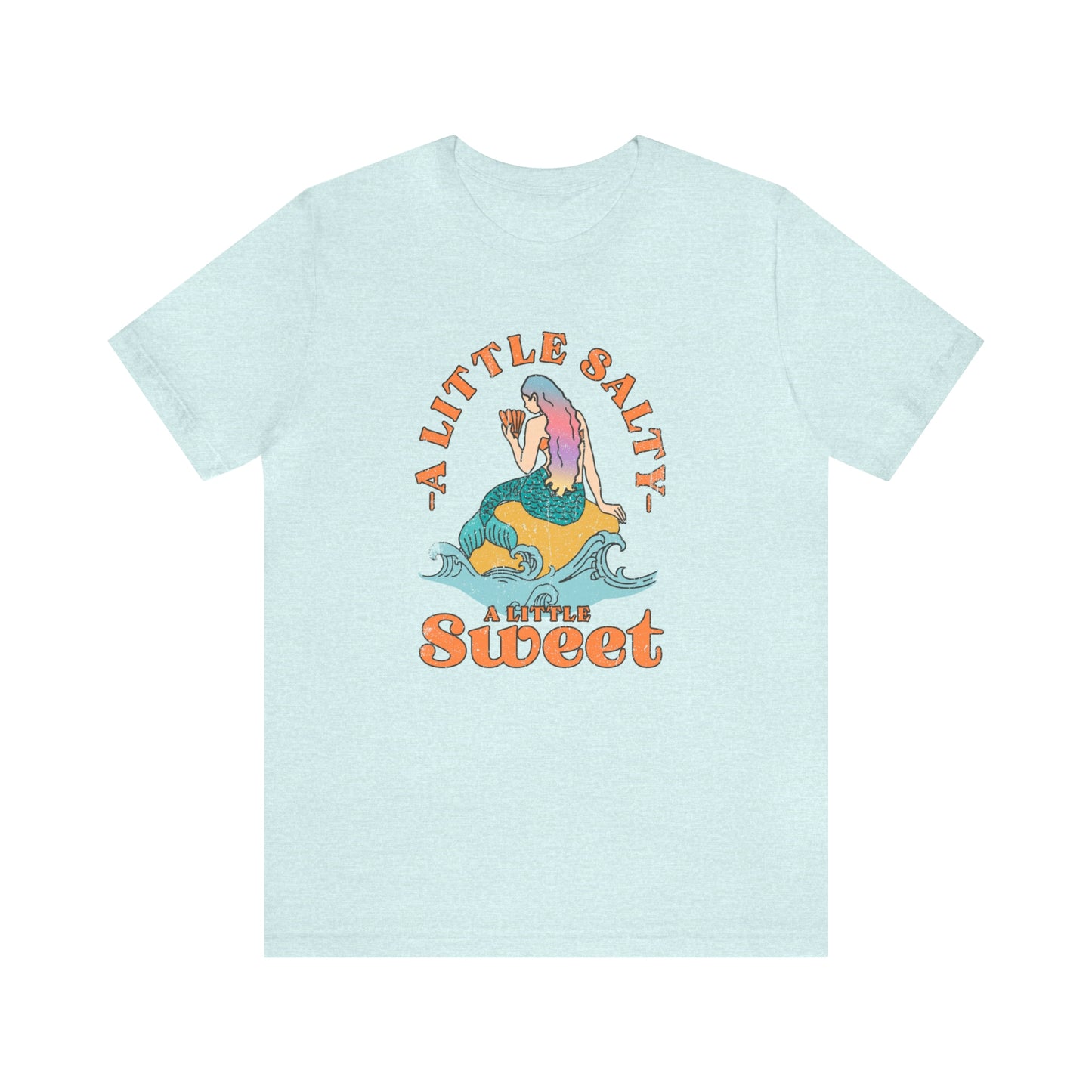 "A Little Salty, A Little Sweet" Bella Canvas Unisex Jersey Short Sleeve Tee