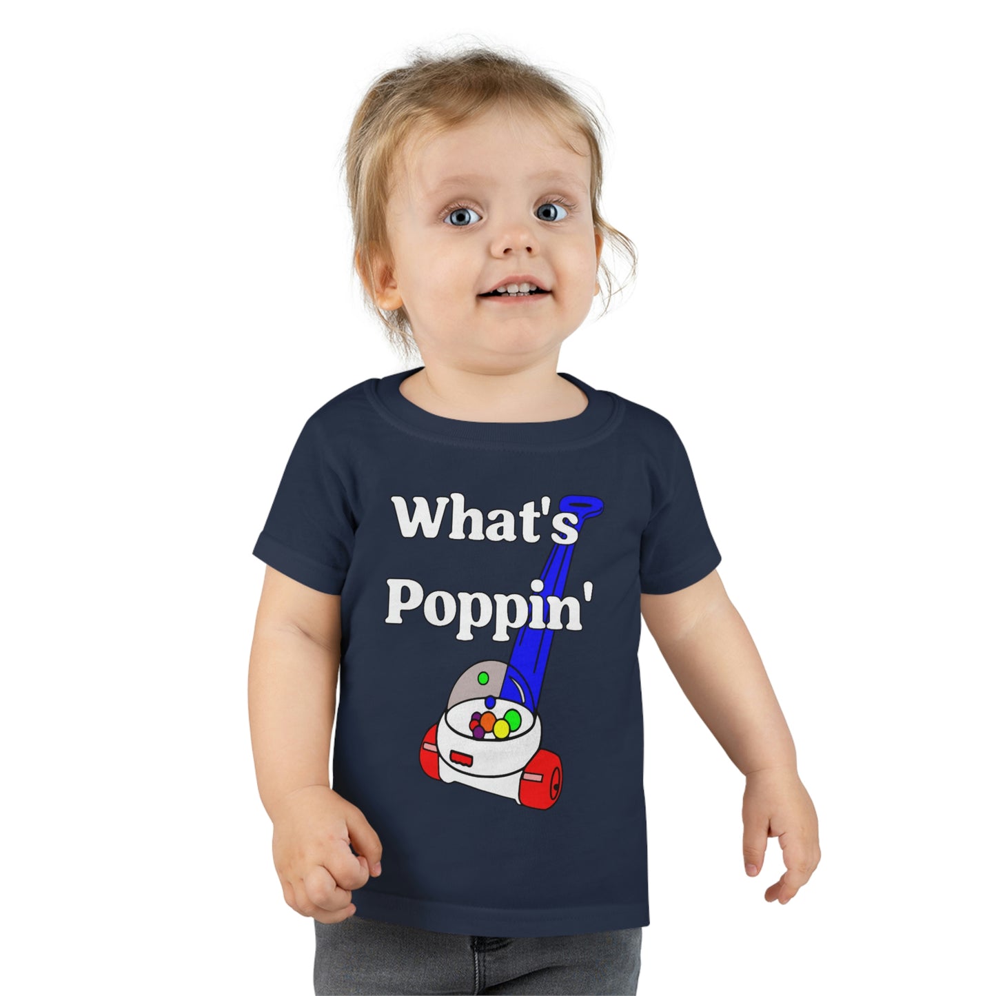 "What's Poppin?" Toddler T-shirt (2T-6T)