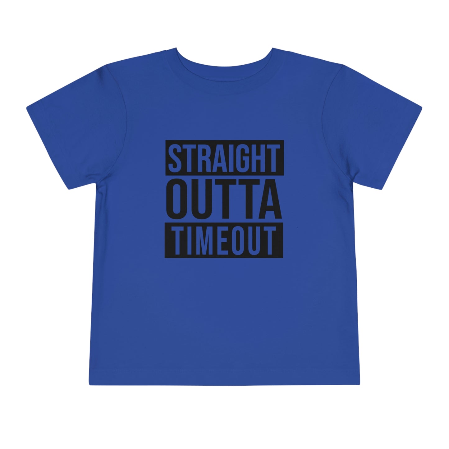 "Straight Outta Timeout" Toddler Short Sleeve Tee (2T-5T)