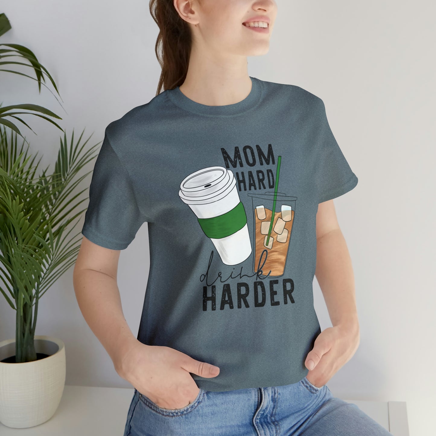 "Mom Hard, Drink Harder" Bella Canvas Short Sleeve Tee